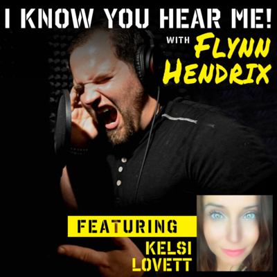 I Know You Hear Me! With Flynn Hendrix
