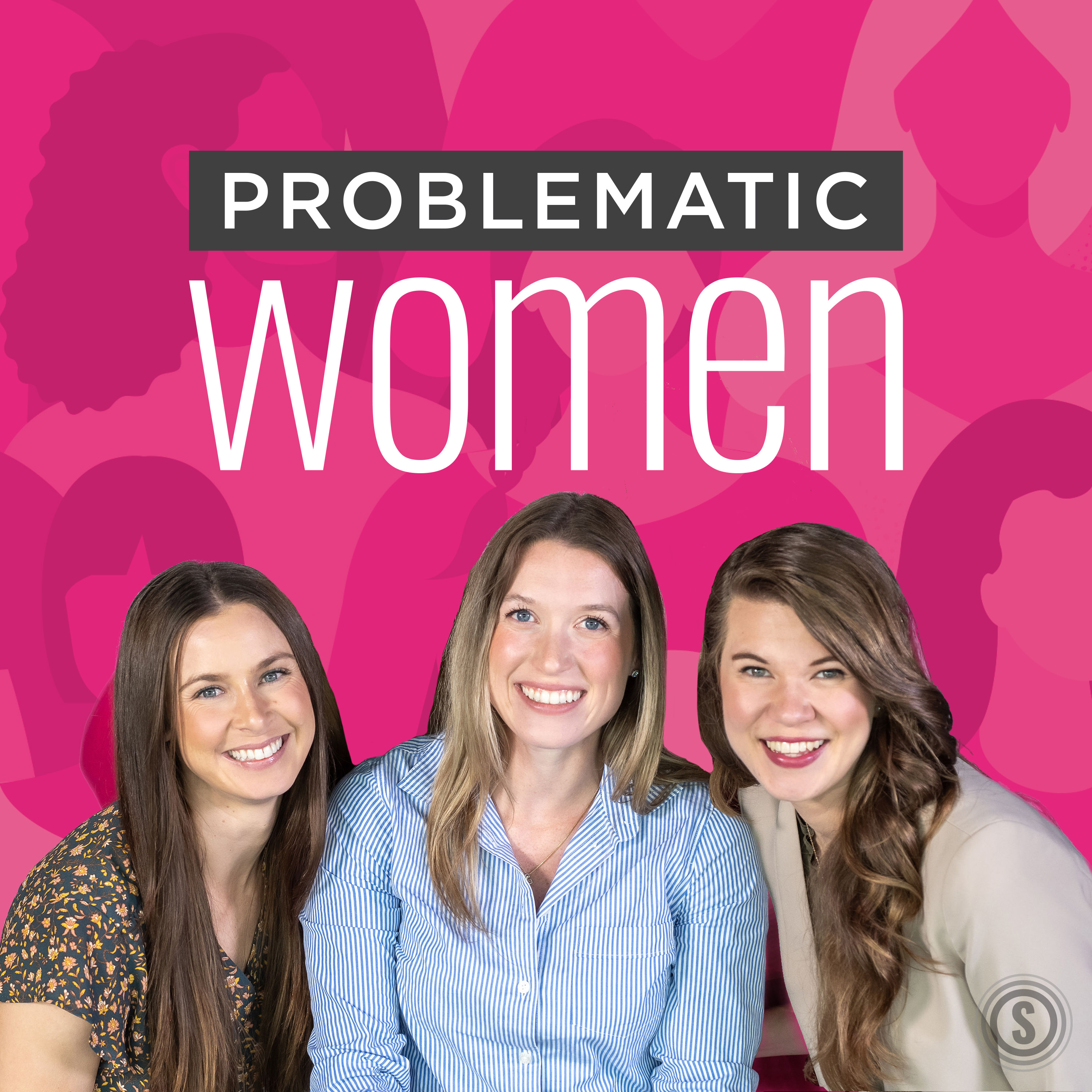 Problematic Women