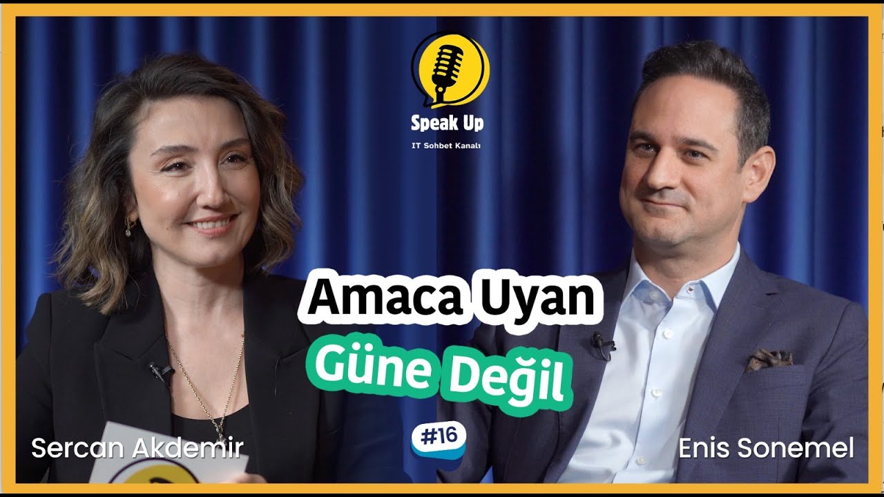 Speak Up Podcast: Sercan Akdemir