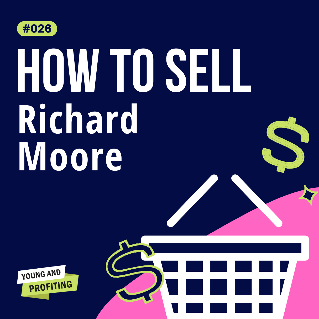 Richard Moore on The Laws of Selling | Sales | YAPClassic | Part 1