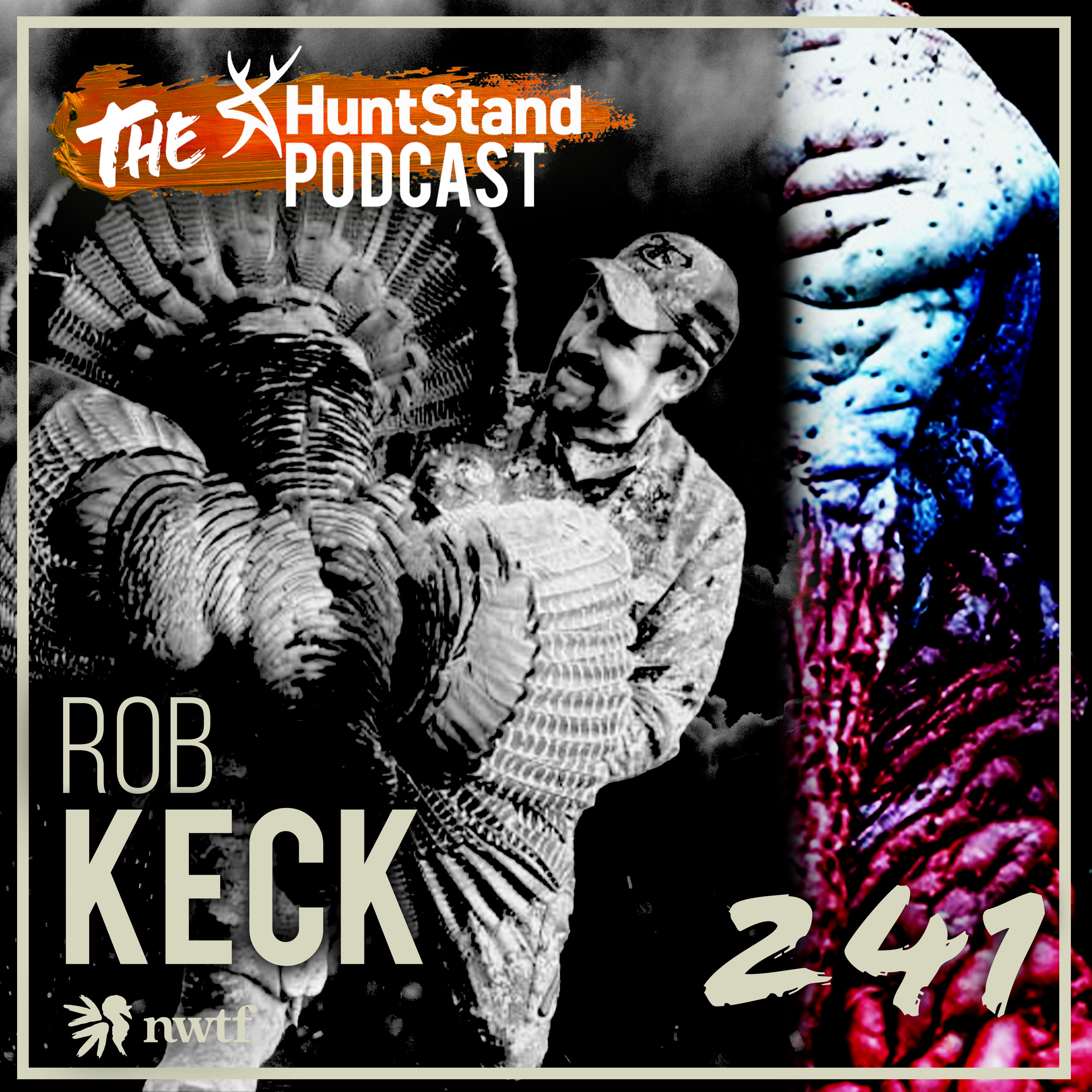 Canadian Gobblers & Slamming with Rob Keck | Turkey Hunting Special