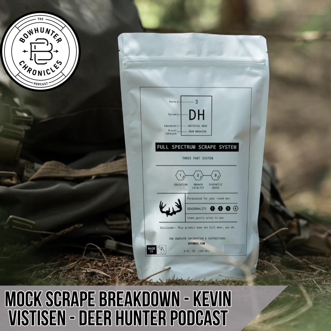 Mock Scrape Breakdown - Kevin Vistisen - Deer Hunter Podcast