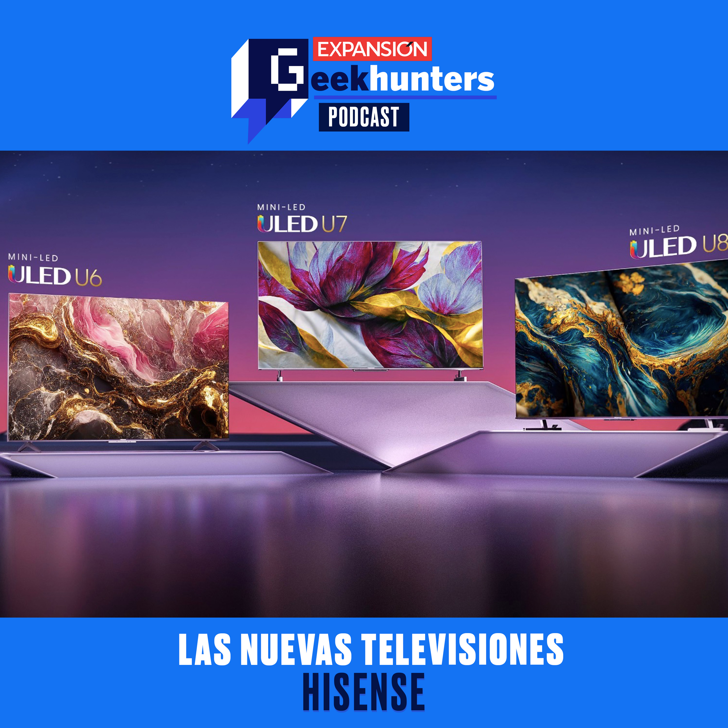 Las nuevas televisiones de Hisense episode artwork