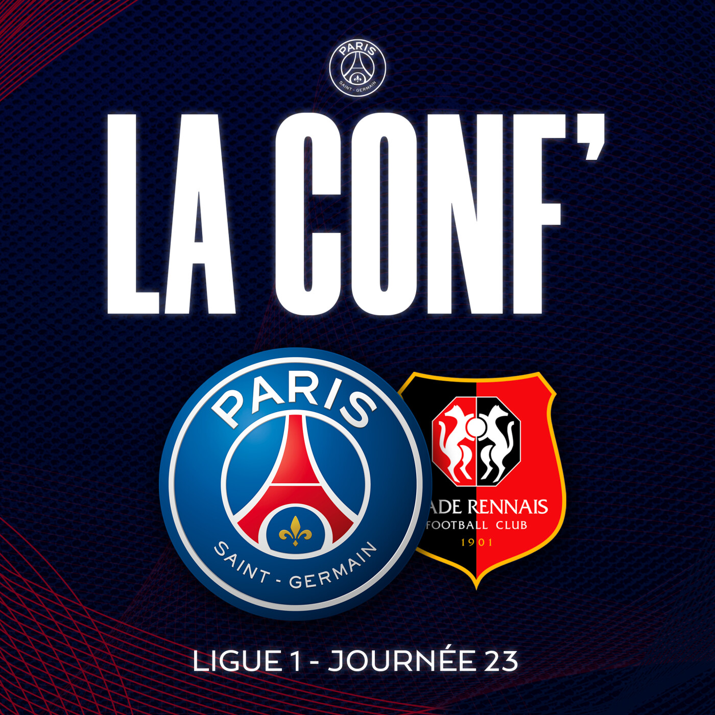 Ligue 1 / 23e journée / Paris Saint-Germain - Stade Rennais episode artwork