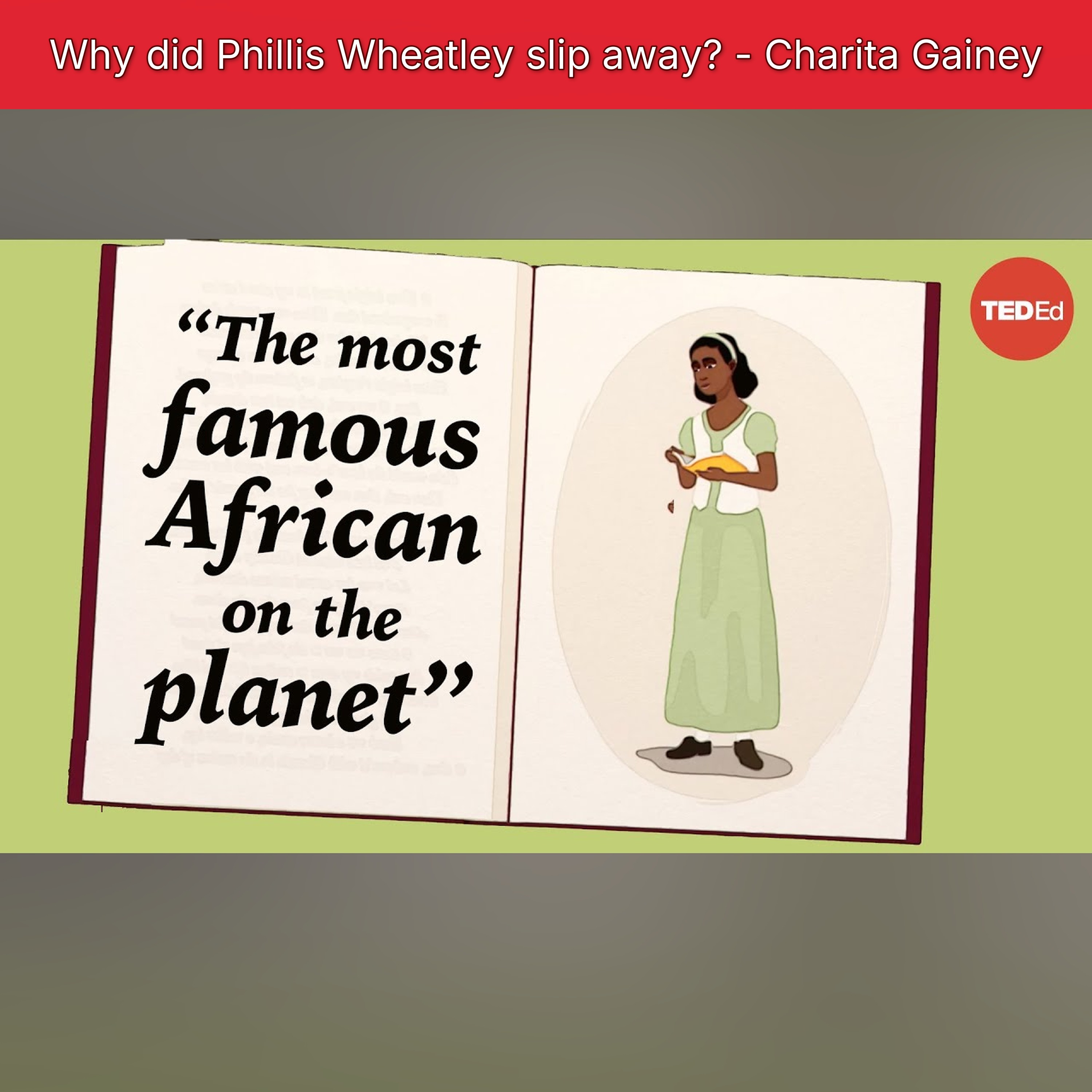 Why did Phillis Wheatley slip away? - Charita Gainey