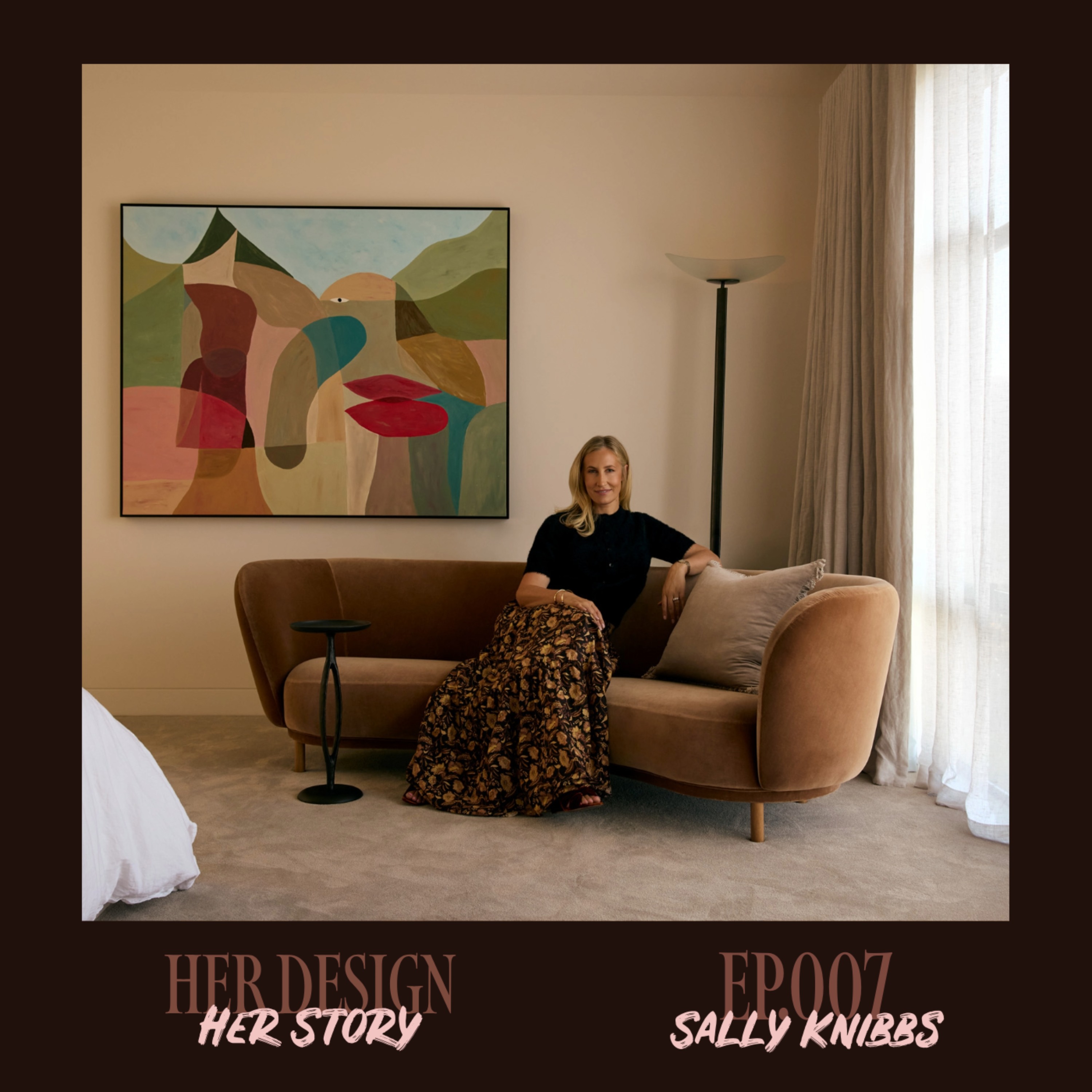 Ep. 007 - Sally Knibbs