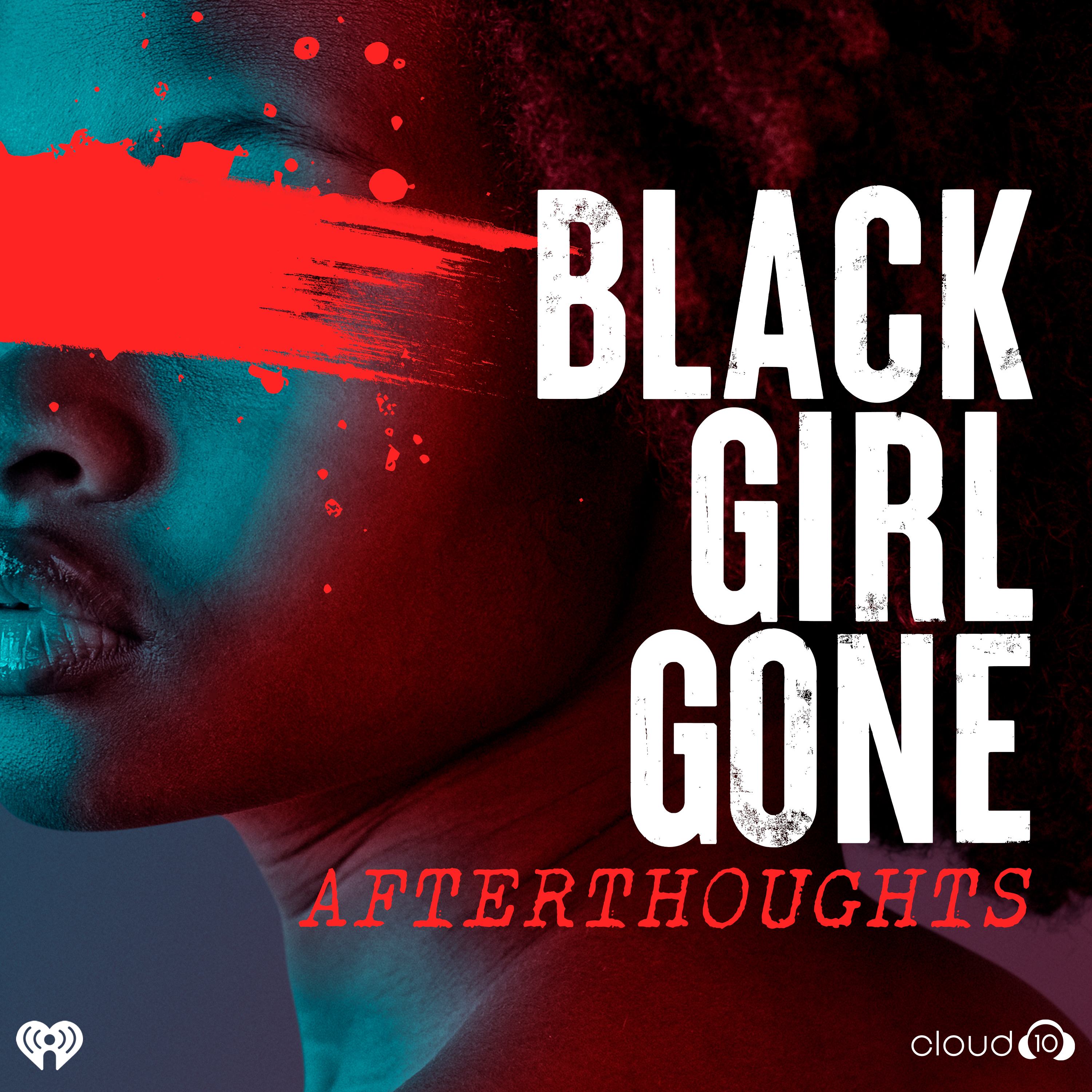 Black Girl Gone: A True Crime Podcast