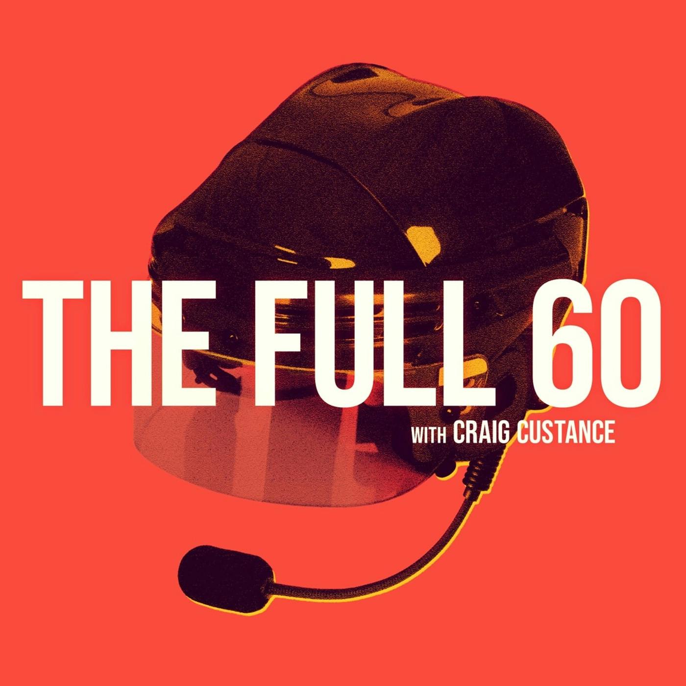 The Full 60 with Craig Custance