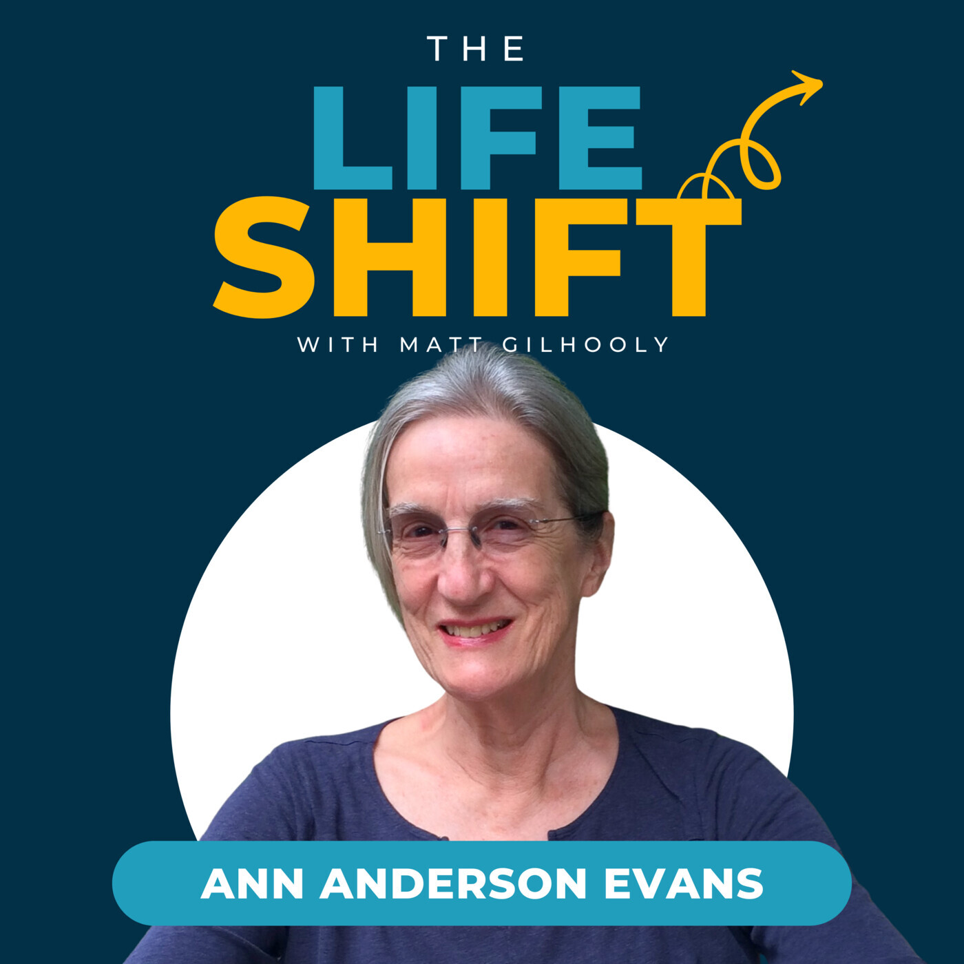 Embracing Change and Finding New Beginnings | Ann Anderson Evans episode artwork