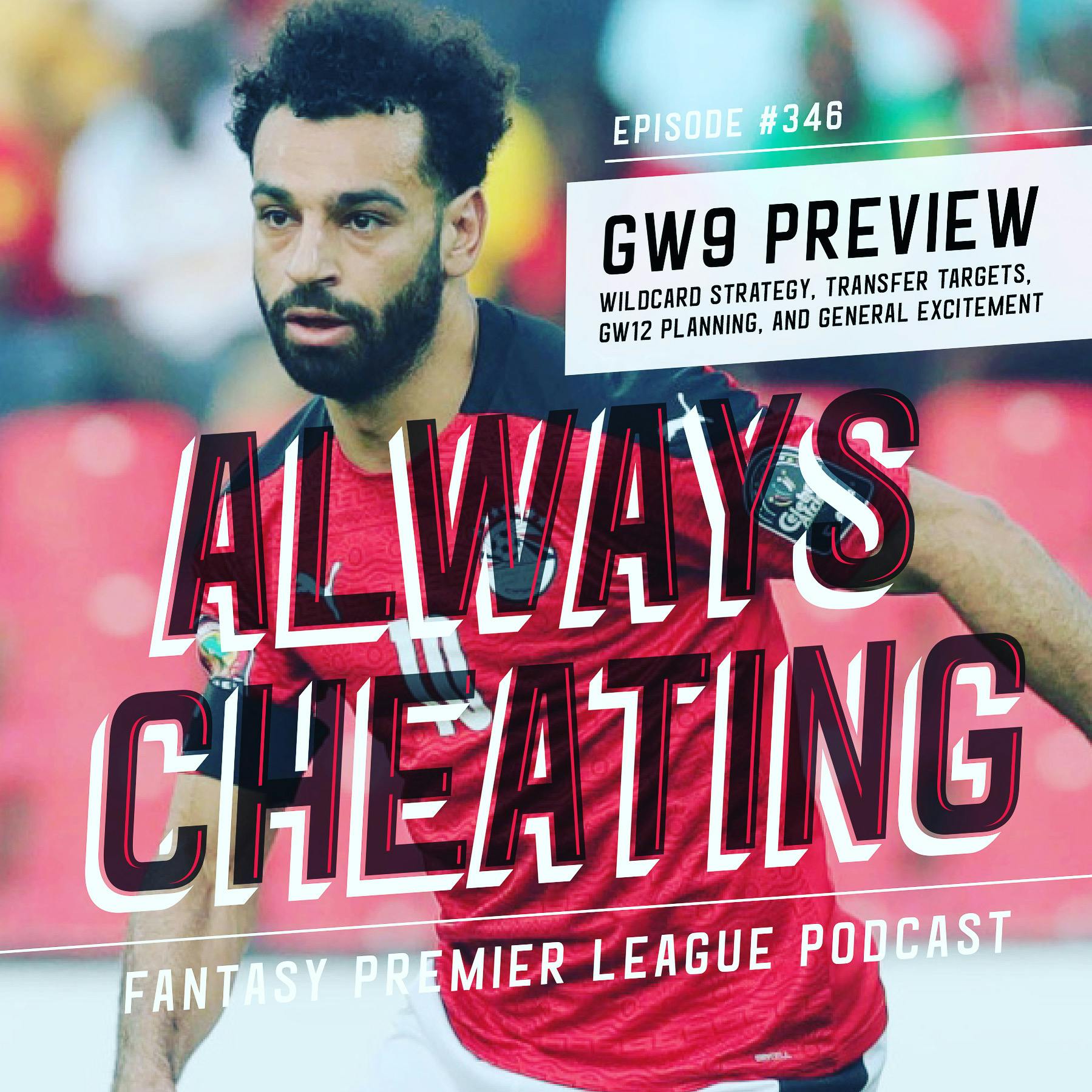 FPL Is Back! GW9 Preview, Wildcard Strategy, and Transfer Targets