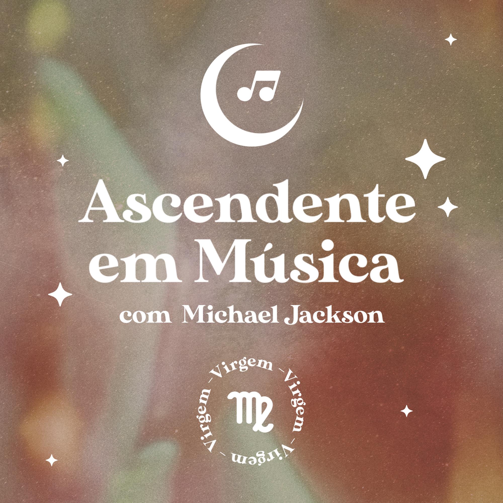 #EP38 – Previsões astrológicas segundo as músicas do Michael Jackson episode artwork