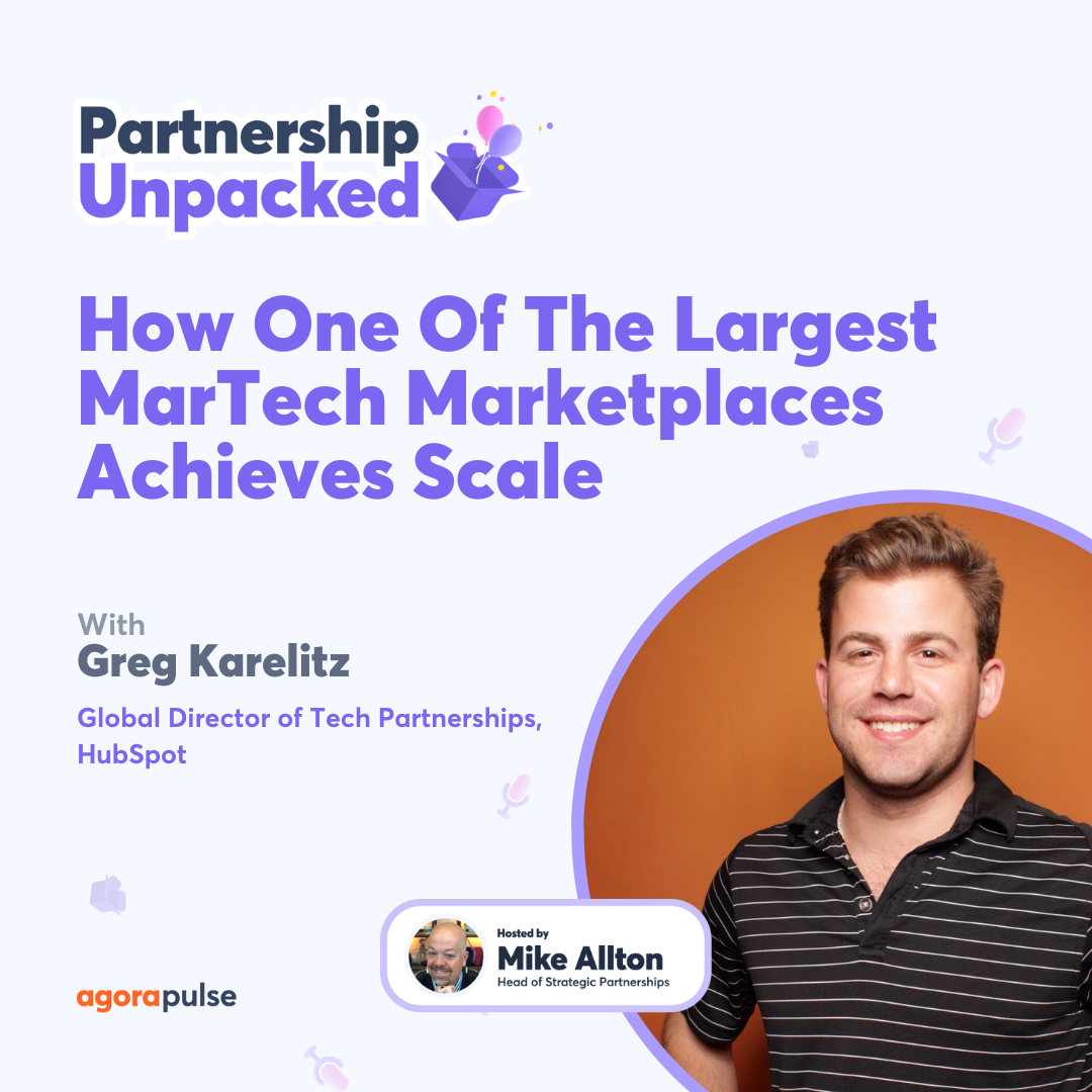 How One Of The Largest MarTech Marketplaces Achieves Scale w/ Greg Karelitz