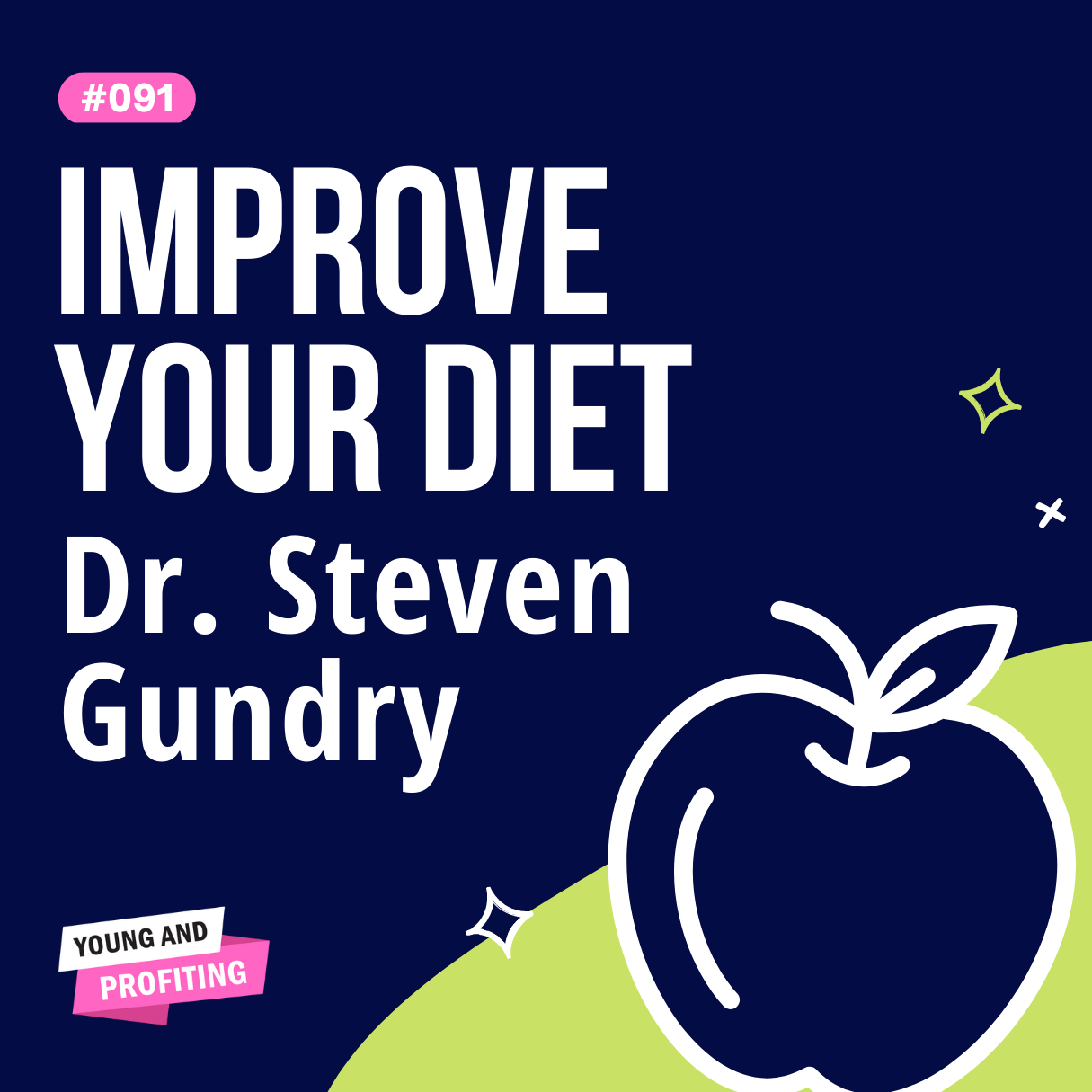 Dr. Steven Gundry on The Plant Paradox, Fixing Leaky Gut, and Giving Fruit the Boot | Human Behavior | YAPClassic: