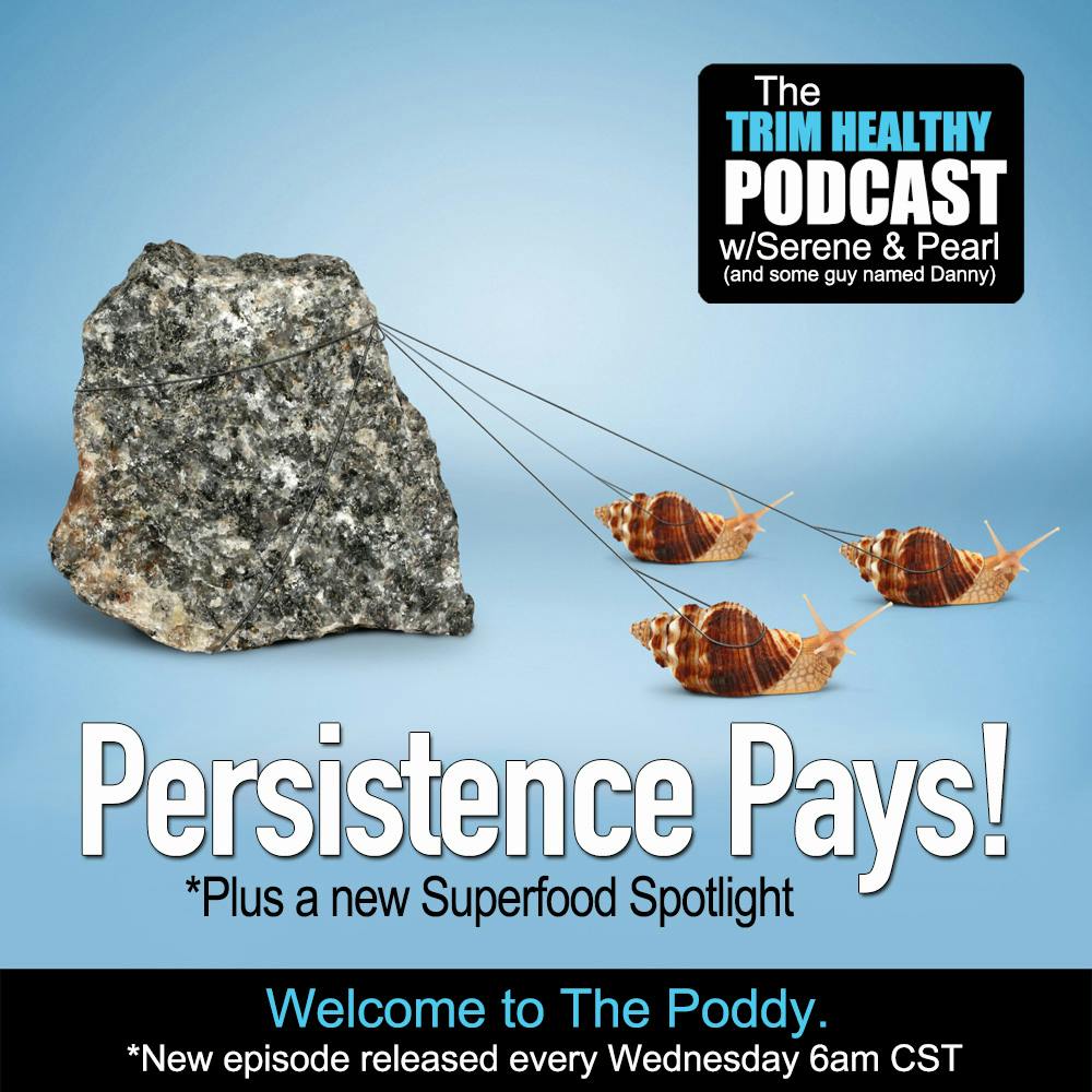 Ep. 303: Persistence Pays!