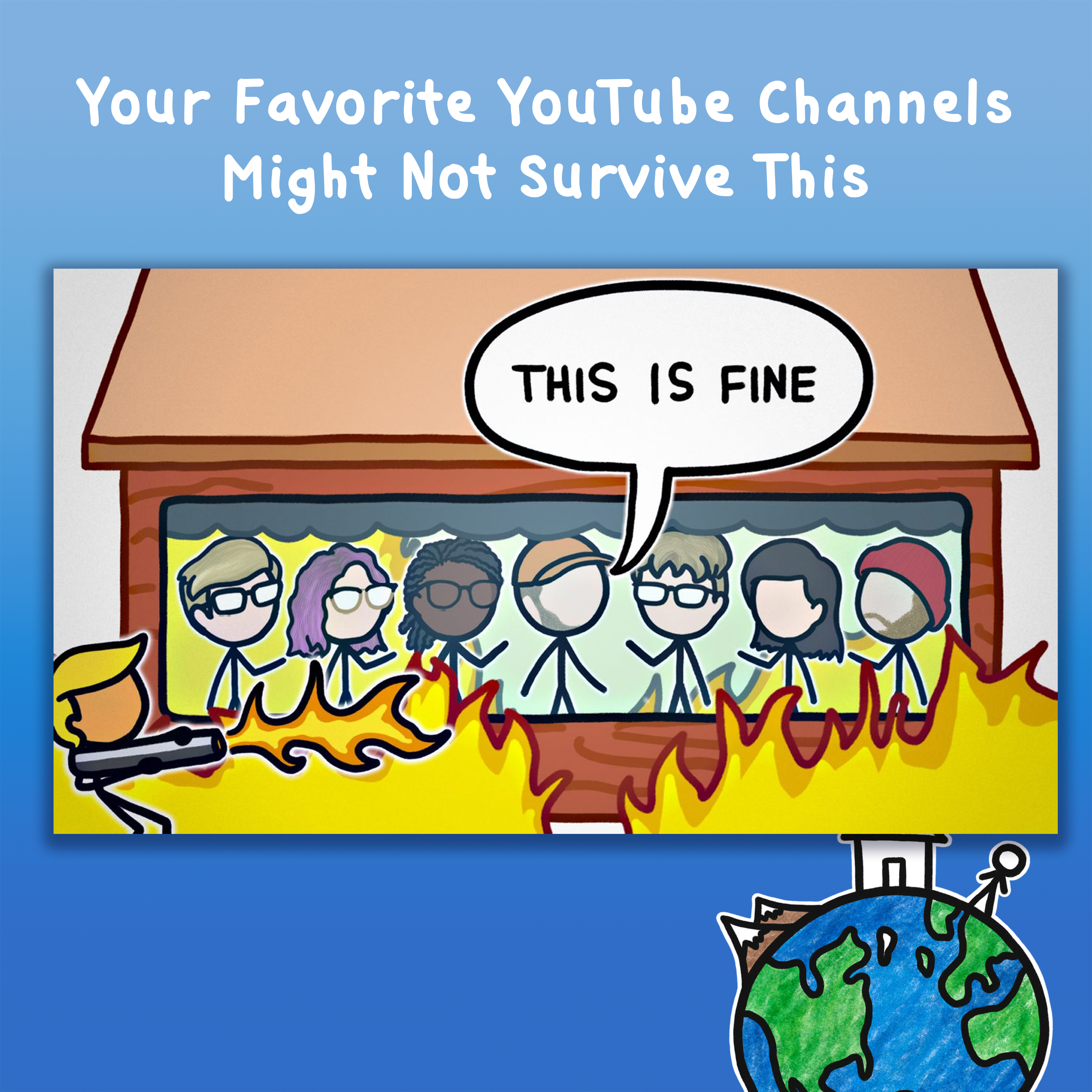 Your Favorite YouTube Channels Might Not Survive This