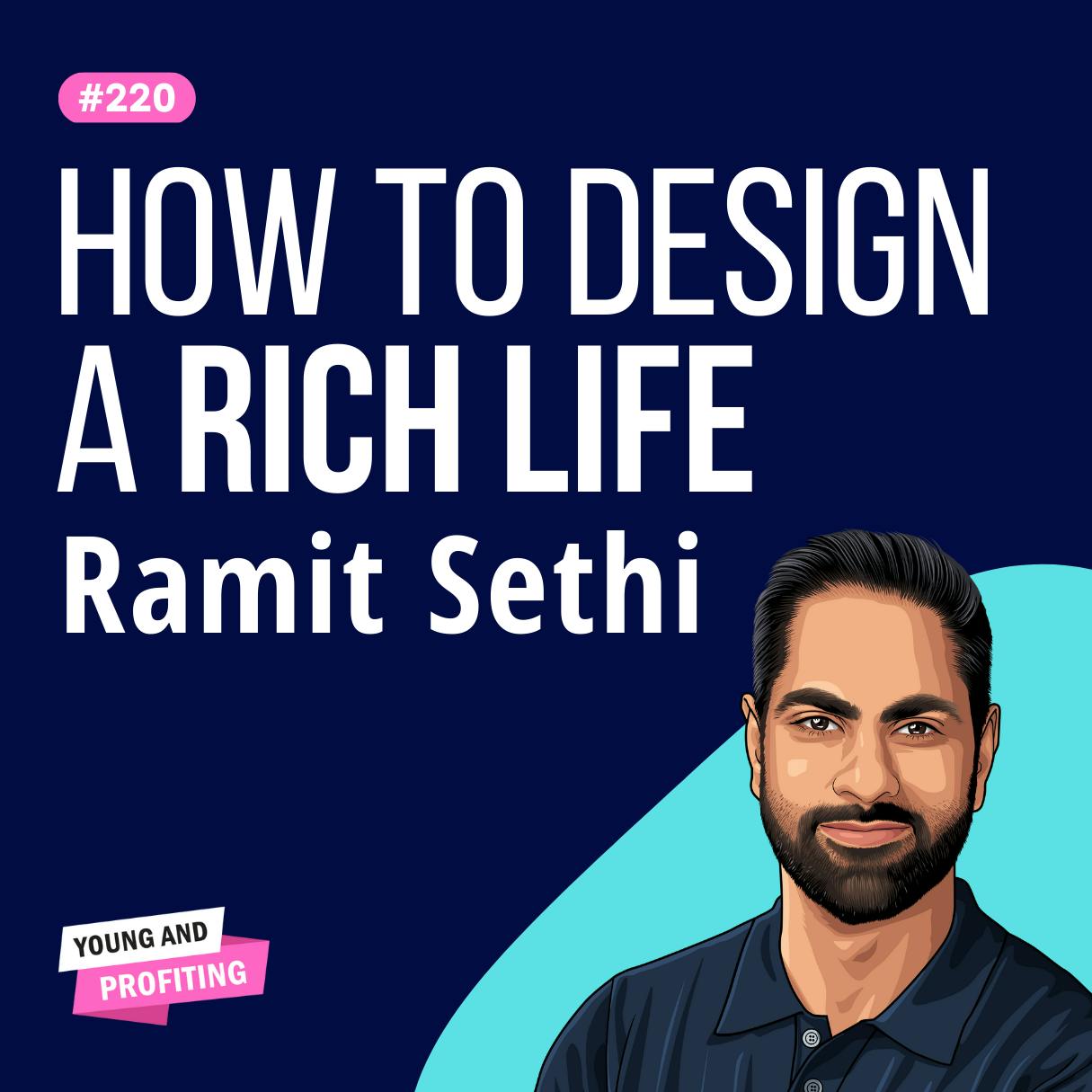 Ramit Sethi: The Psychology of Money, I Will Teach You To Be Rich | E220 by Hala Taha | YAP Media Network