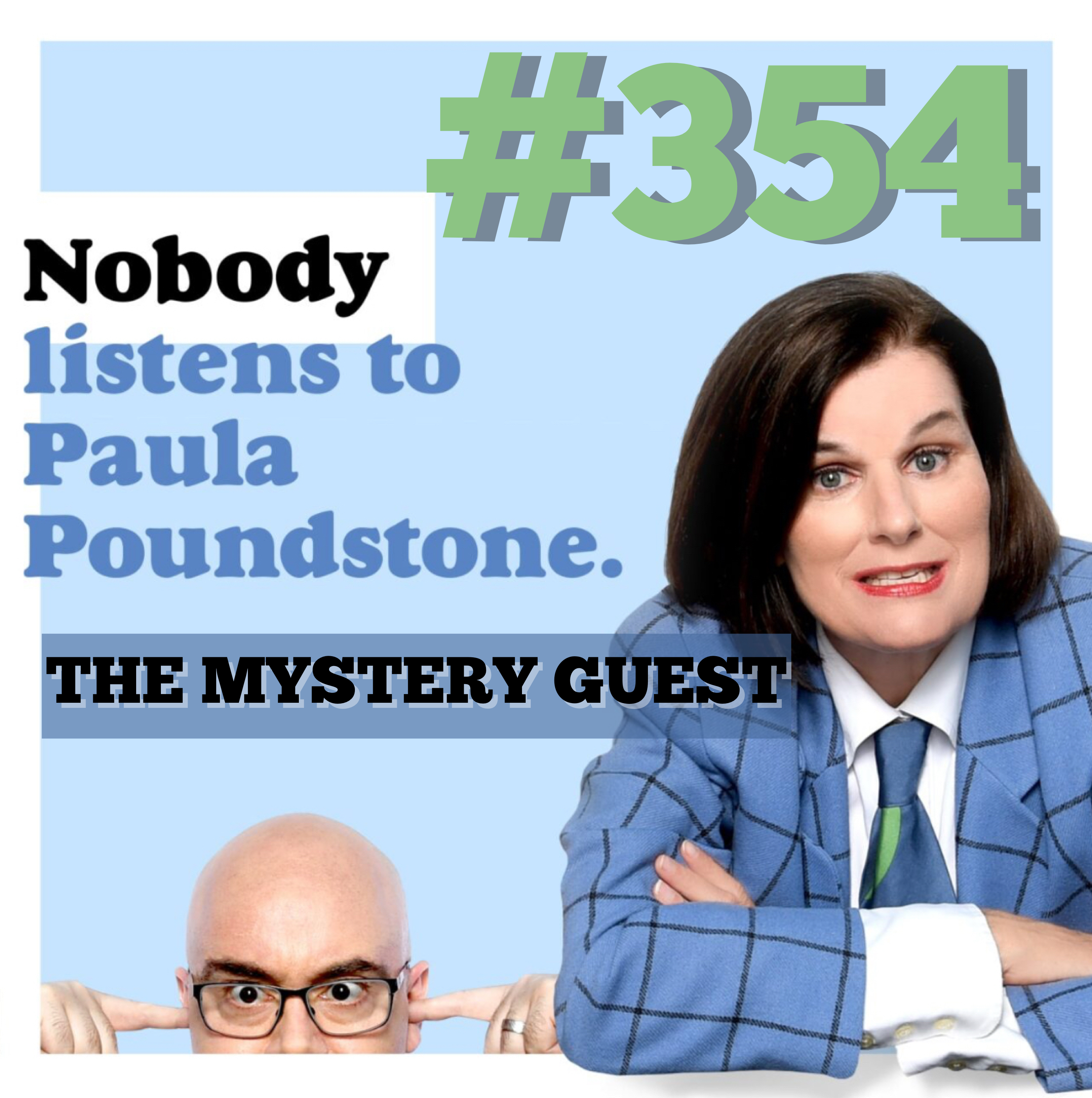 Ep 354 - The Mystery Guest