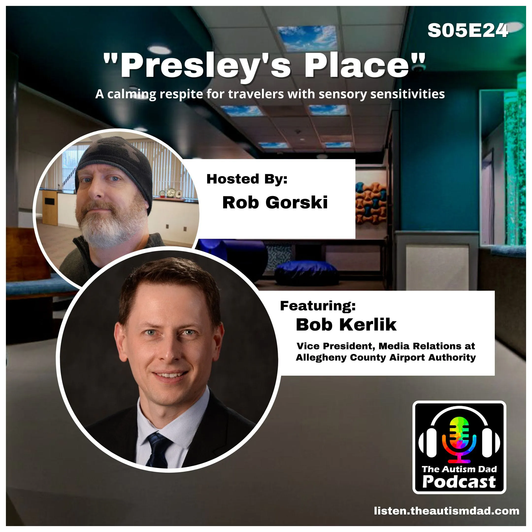 Presley's Place: A sensory reprieve inside Pittsburgh International Airport (feat. Bob Kerlik) S5E24