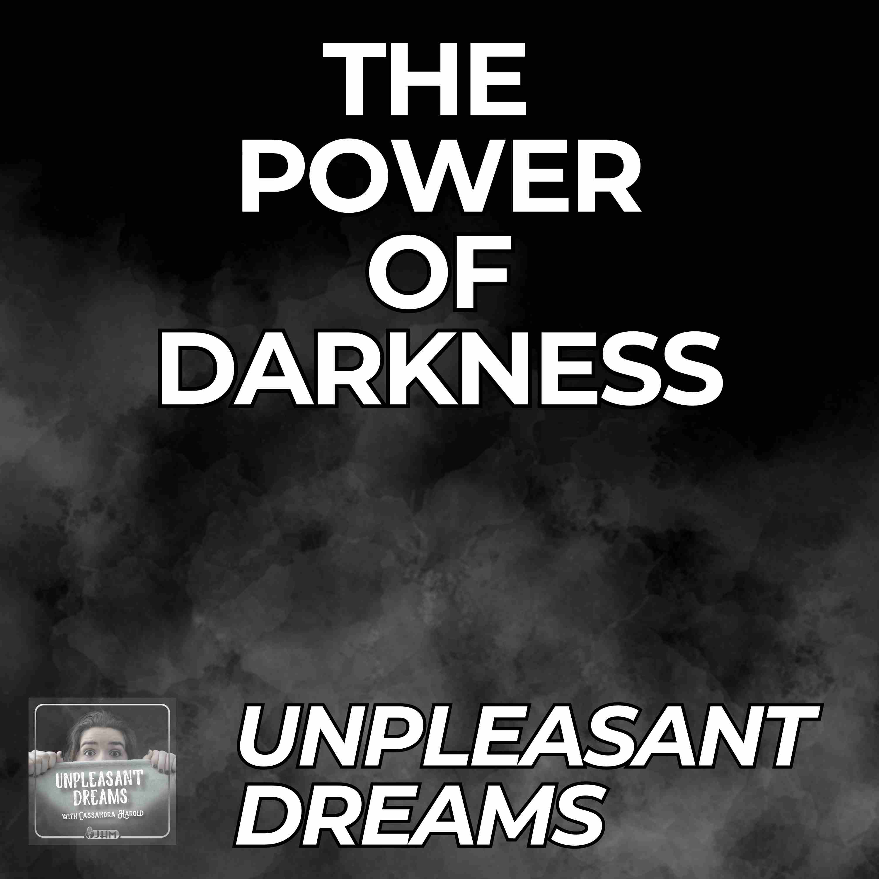 Unpleasant Dreams