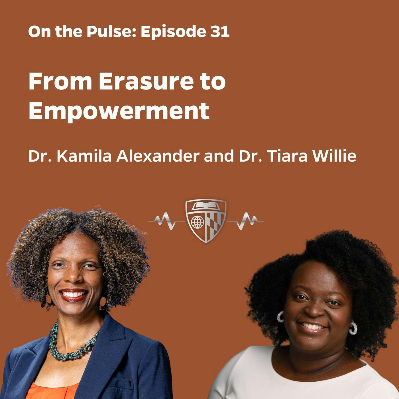 Episode 31: From Erasure to Empowerment