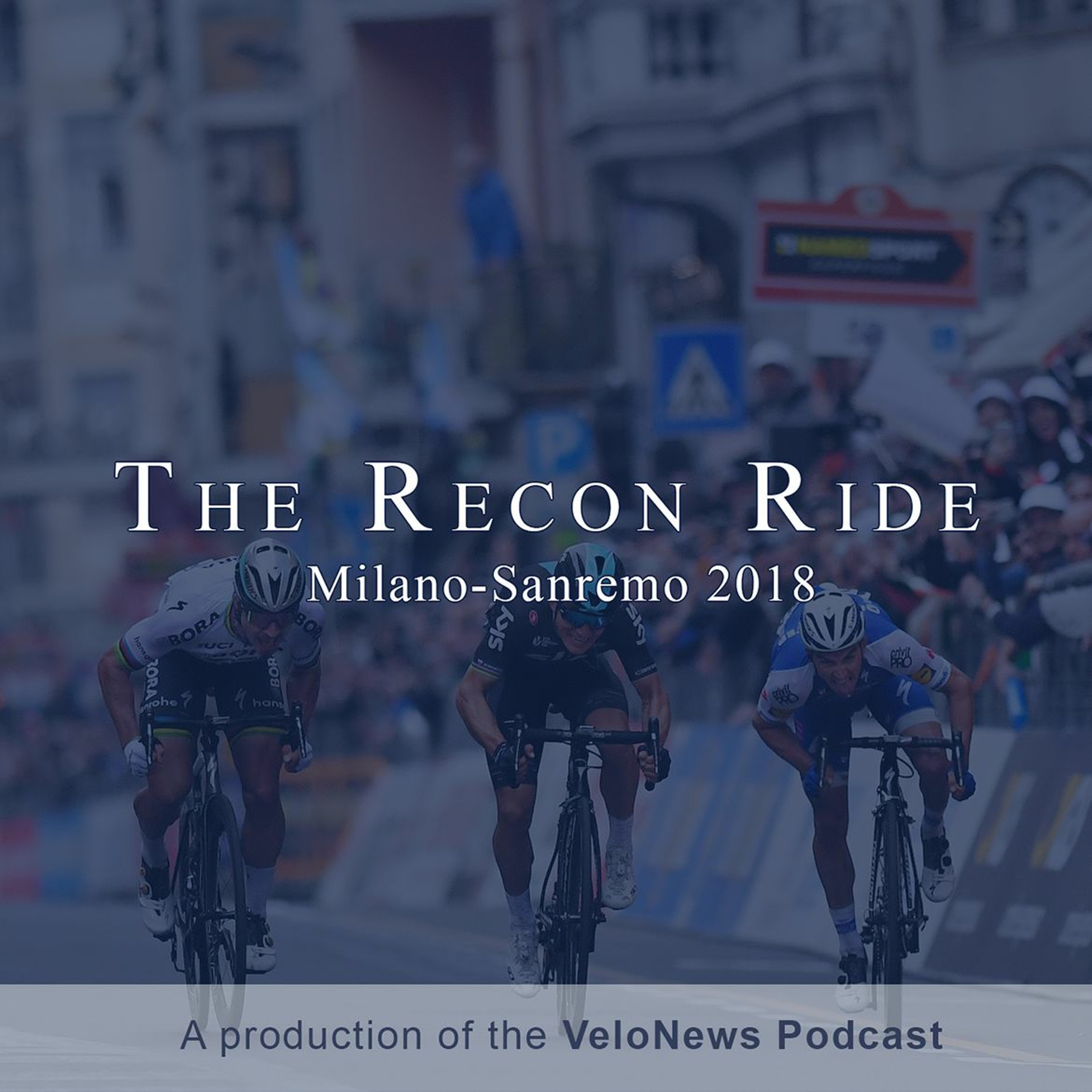 VN pod: The Recon Ride previews Milano-Sanremo 2018 episode artwork