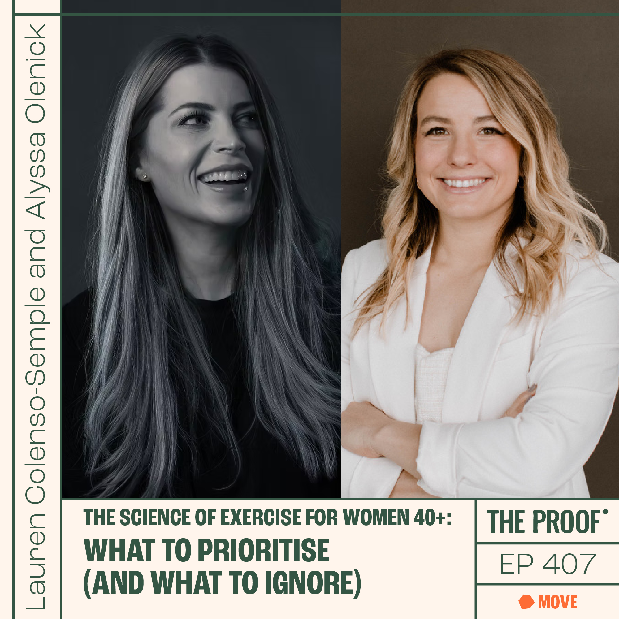 The Science of Exercise for Women 40+: What to Prioritise (And What to Ignore) | Dr Lauren Colenso-Semple and Dr Alyssa Olenick