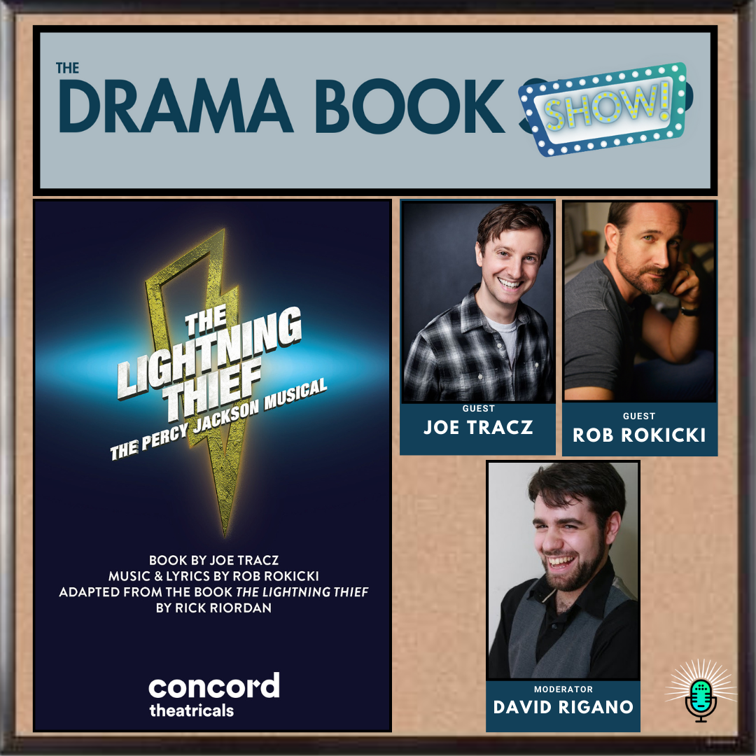 Joe Tracz, Rob Rokicki, and The Lightning Thief The Percy Jackson Musical. episode artwork