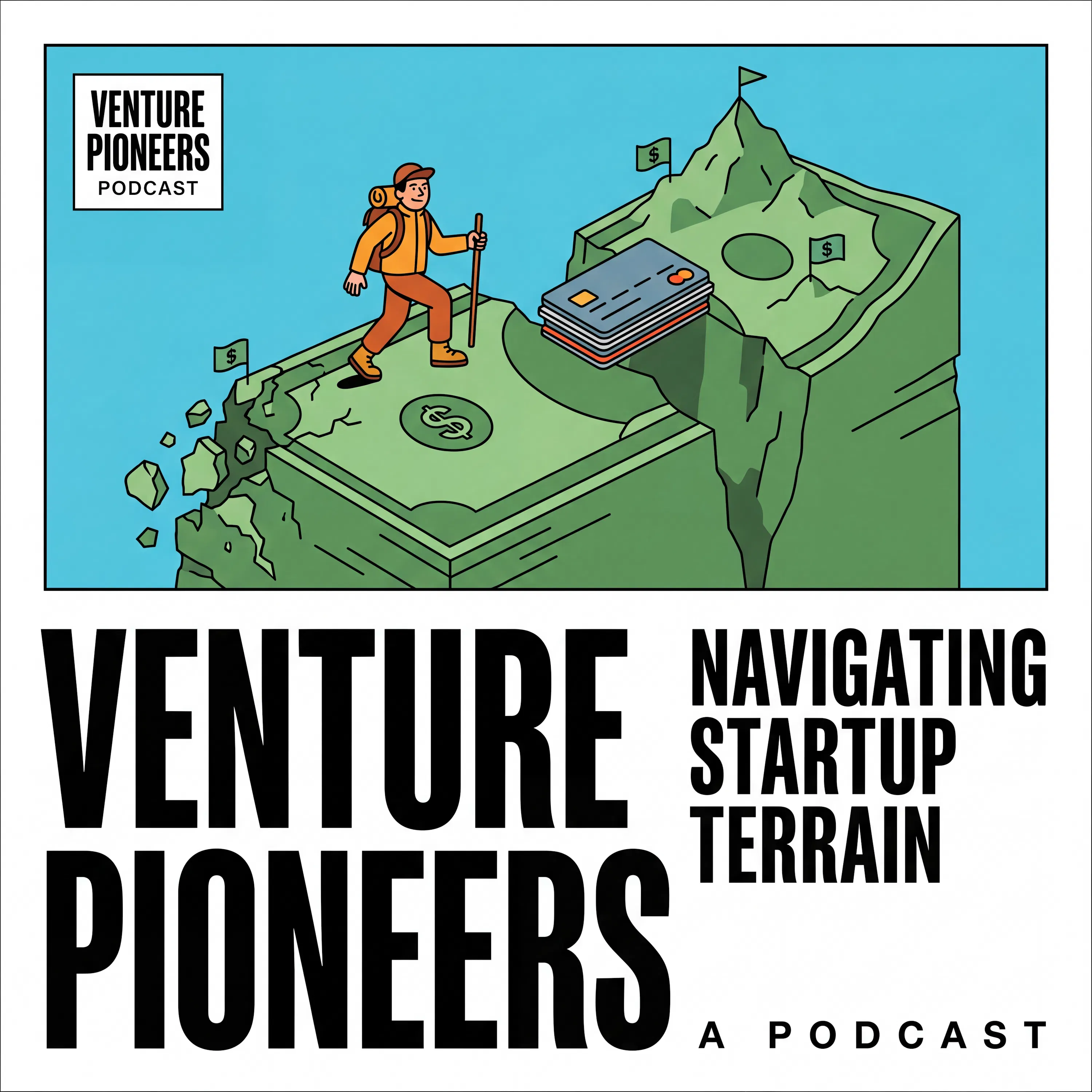 Venture Pioneers Navigating Startup Terrain podcast artwork