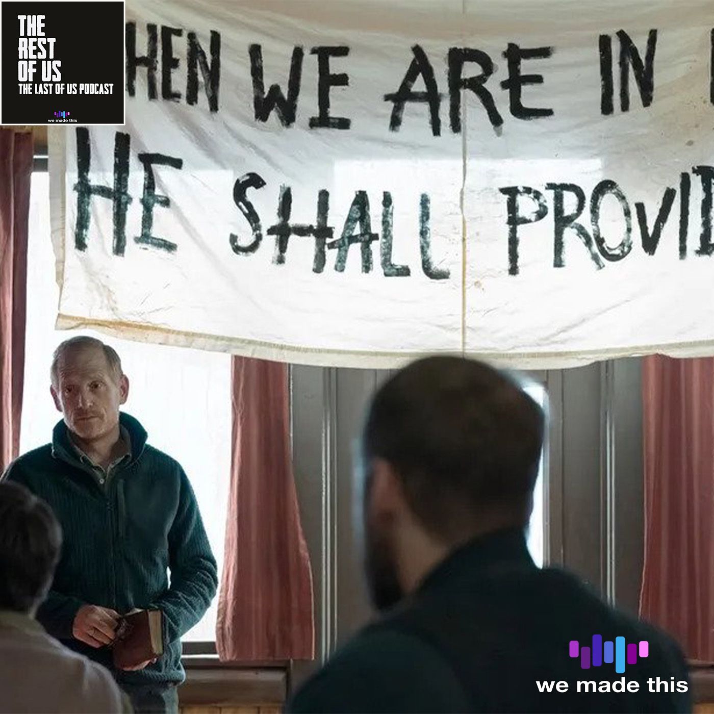 9. The Last of Us 1x08: When We Are In Need