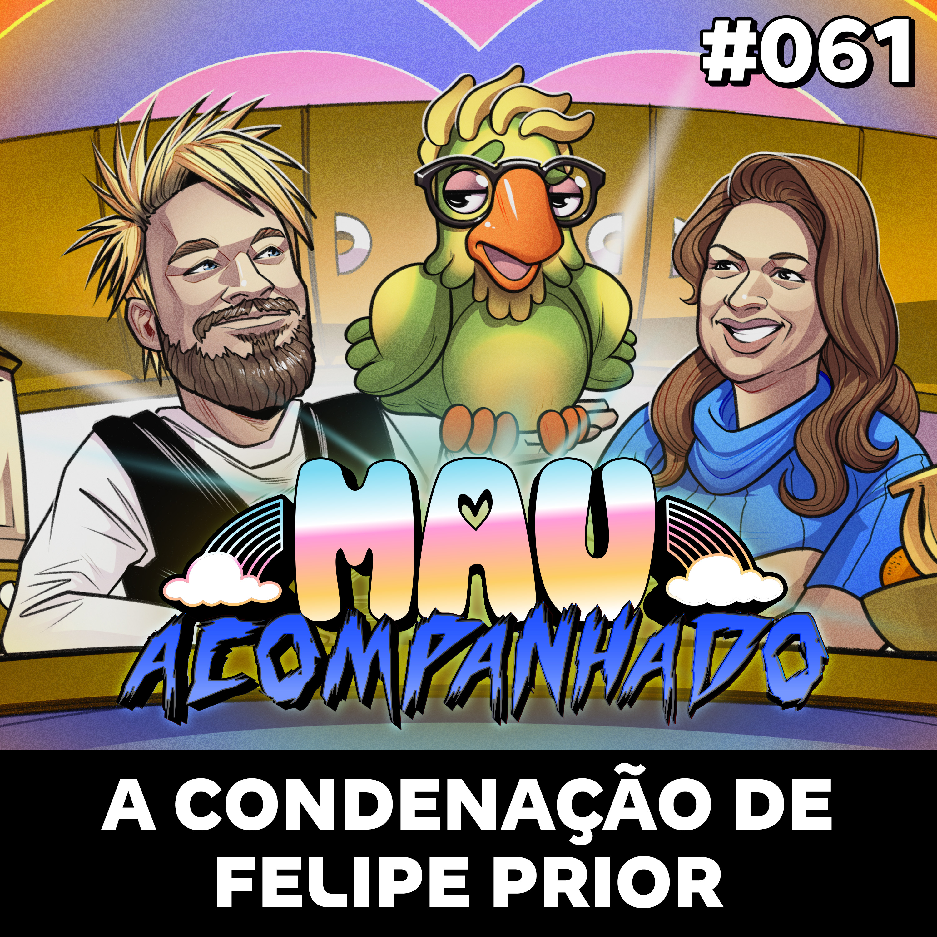 Mau Falado 61 - A condenação de Felipe Prior episode artwork