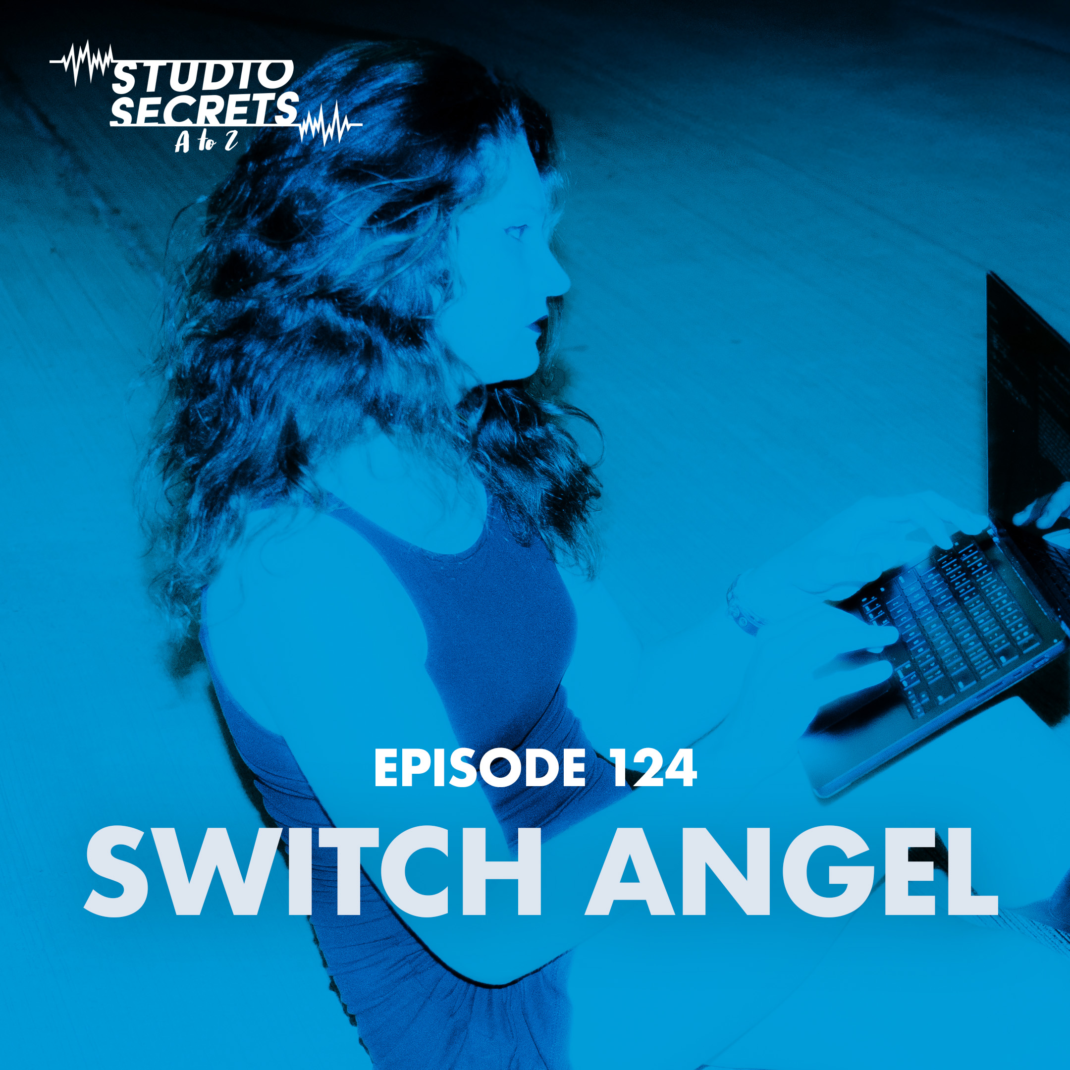 Studio Secrets A to Z - Switch Angel