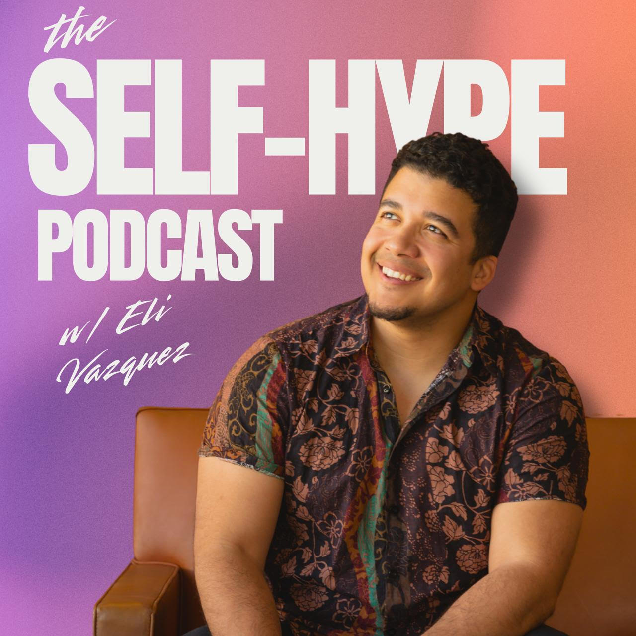 Introducing the Self Hype Podcast