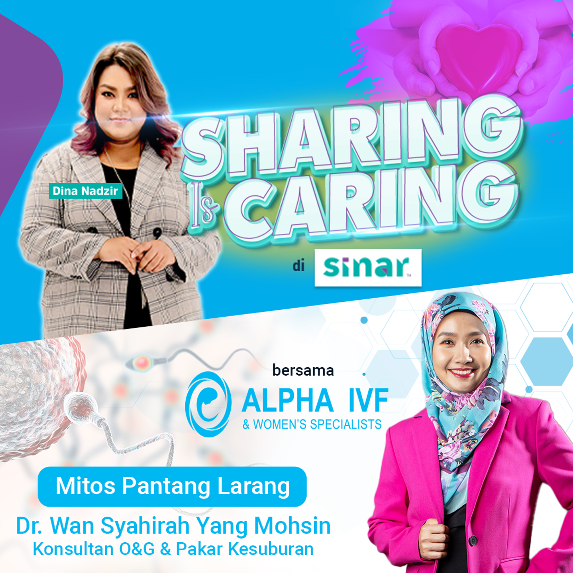 SINAR | Mitos Tentang Kesuburan? Ketahui Faktanya Di Sharing Is Caring Bersama Dina | SINAR SOLO