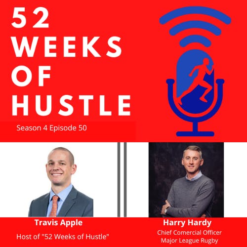 52 Weeks of Hustle with Harry Hardy