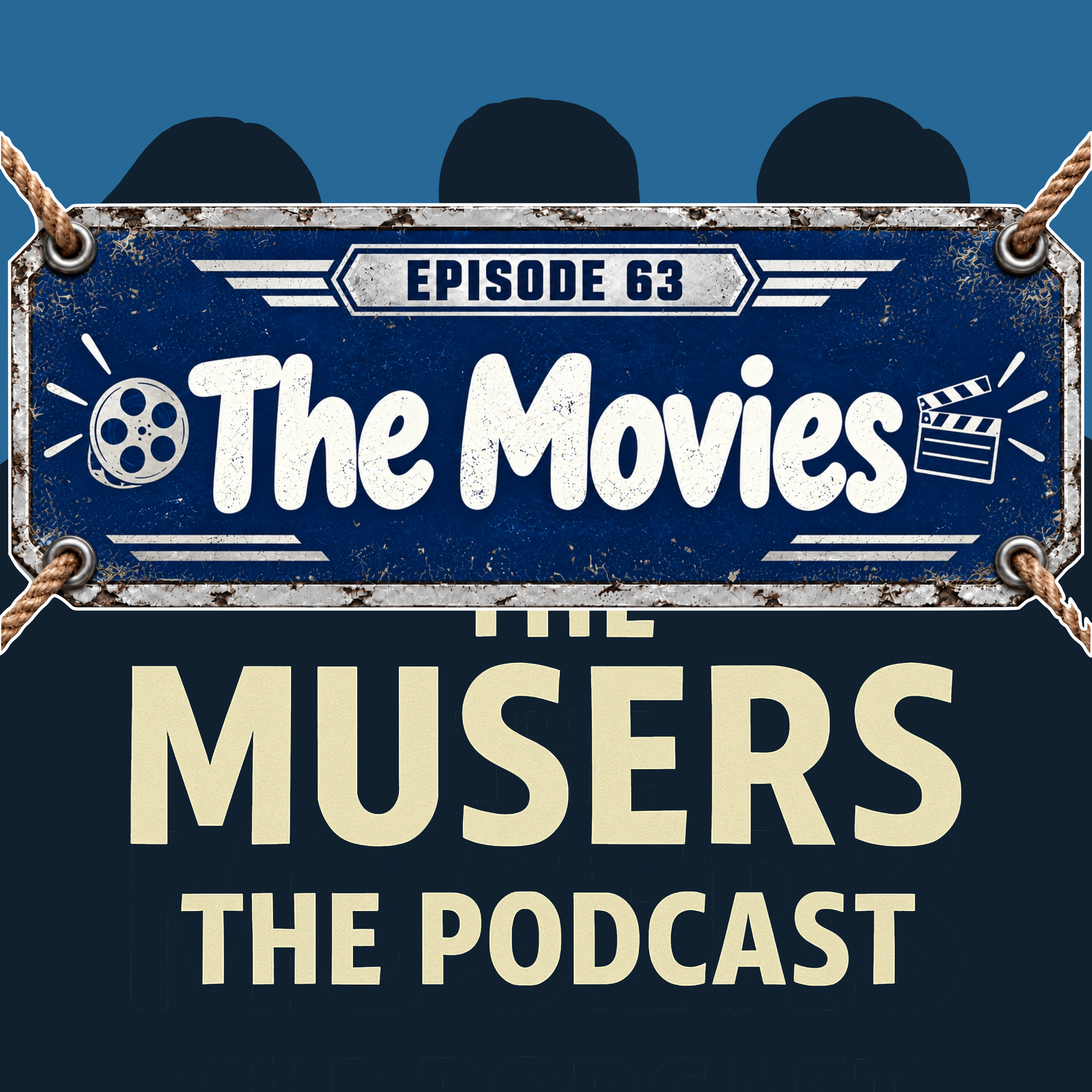 The Movies - Episode 63