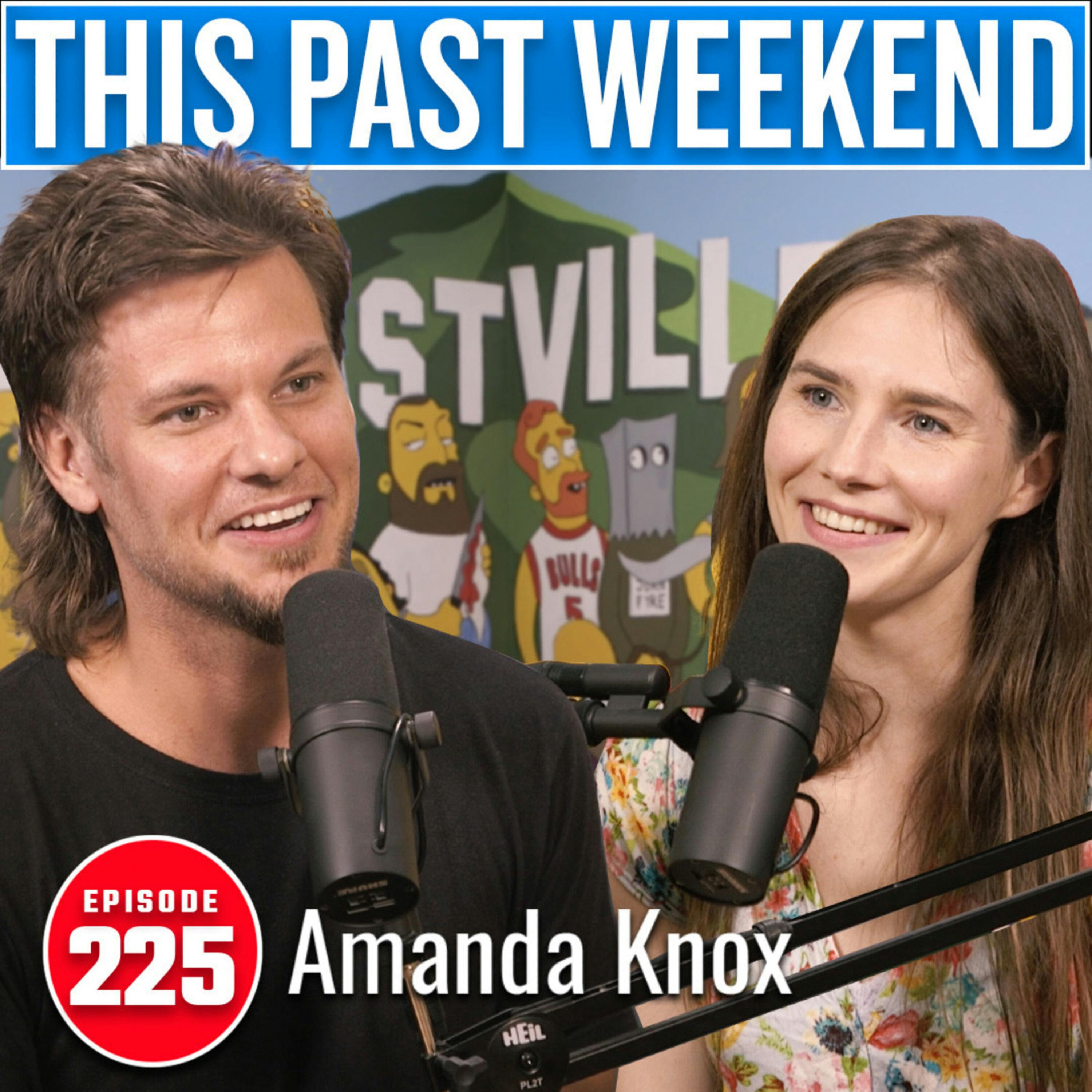 Amanda Knox | This Past Weekend #225 by Theo Von
