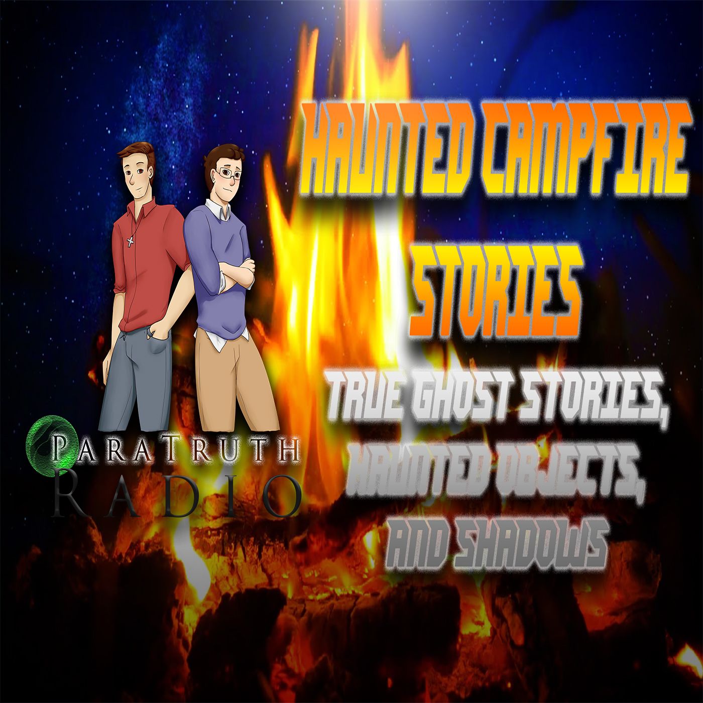 Haunted Campfire Stories: True Ghost Stories, Haunted Objects, and Shadows