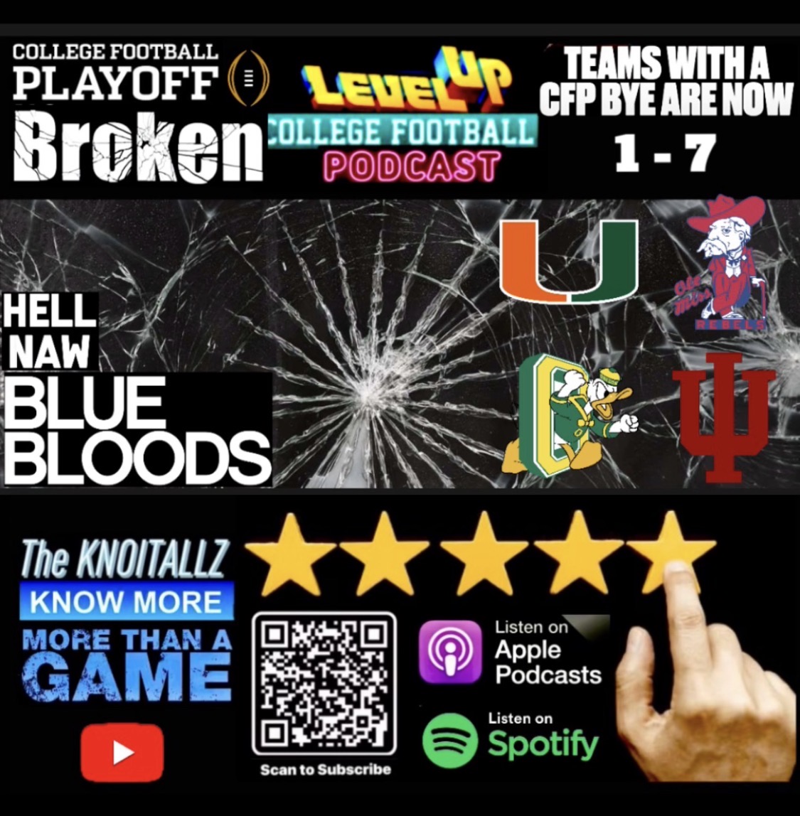 Level Up: The Naty we didn’t Expect & Why the CFP is Broken