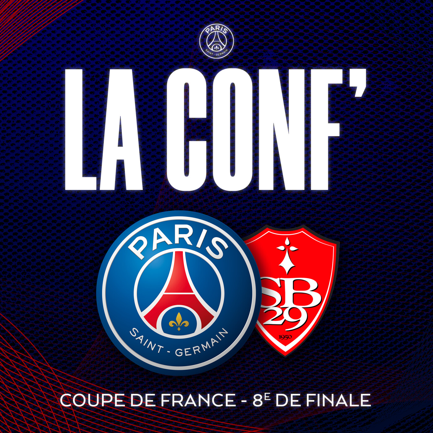 Coupe de France /8e de finale / Paris Saint-Germain - Brest episode artwork