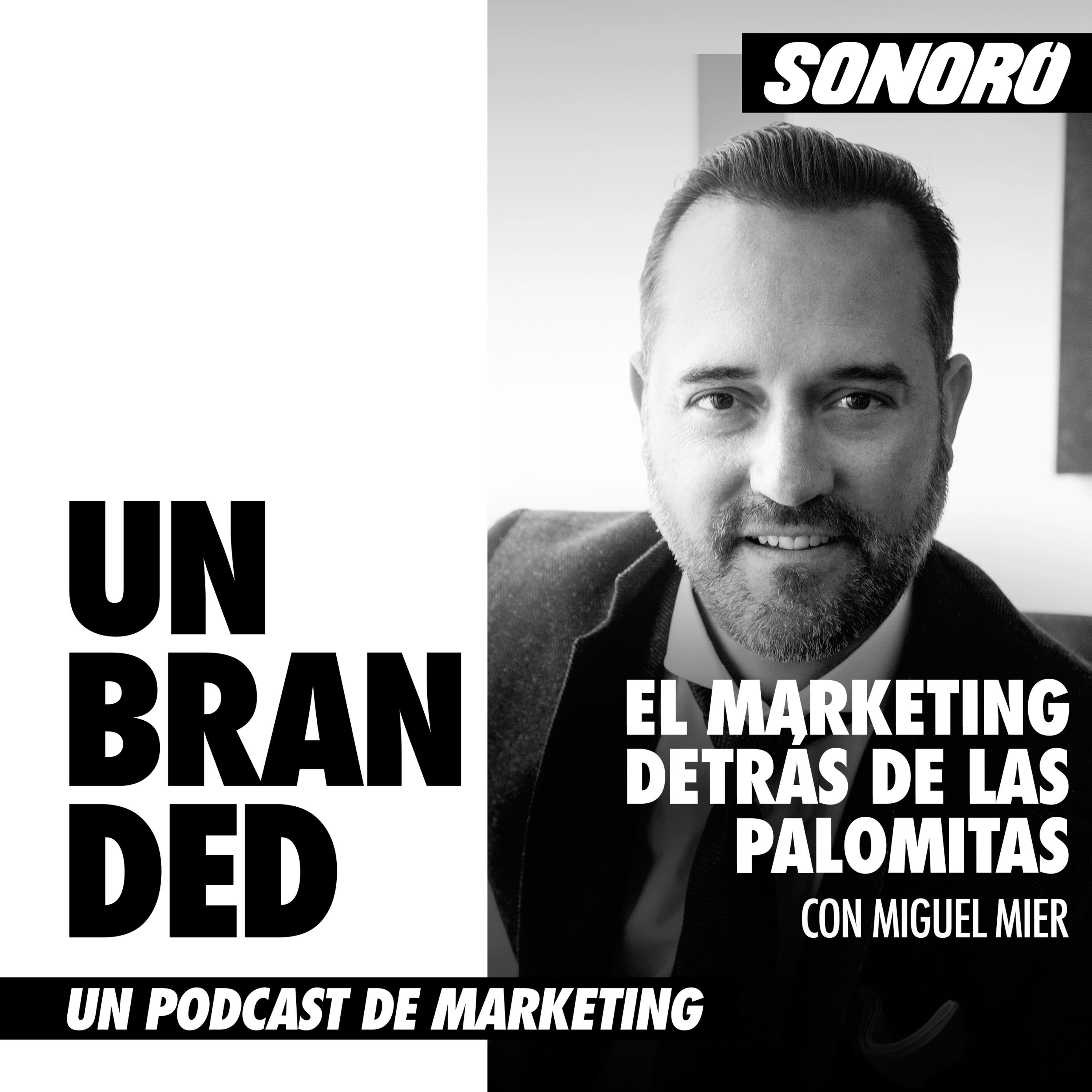 El marketing detrás de las palomitas con Miguel Mier episode artwork