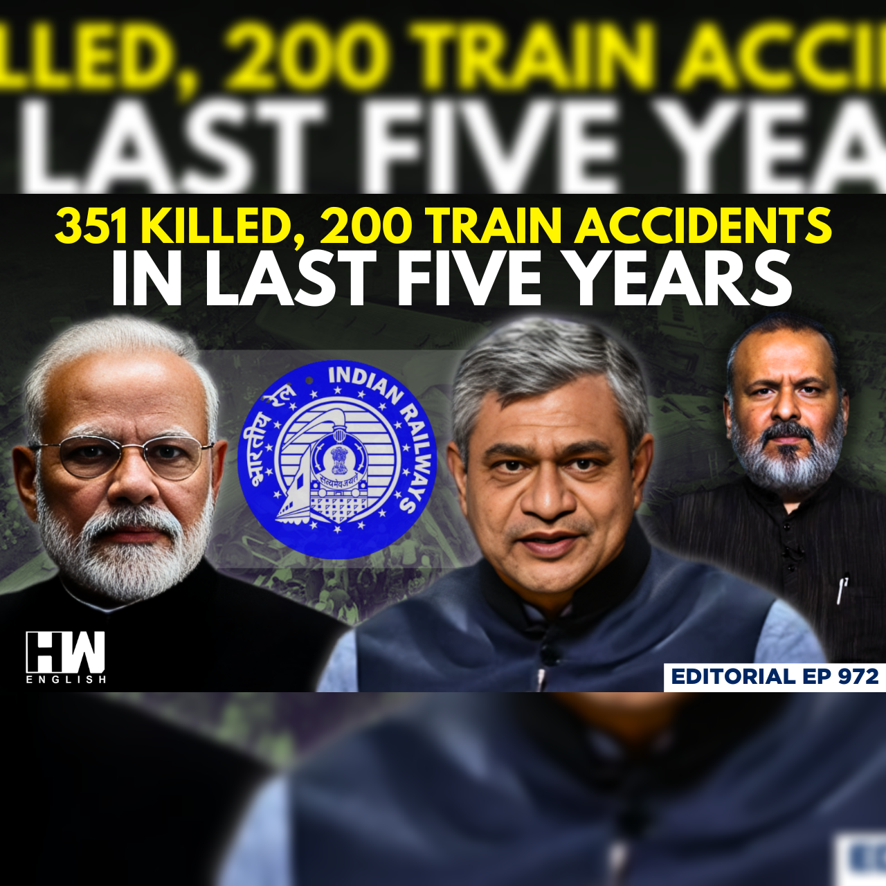 Editorial with Sujit Nair | 351 Killed, 200 Train Accidents In Last Five Years | PM Modi | Railways episode artwork