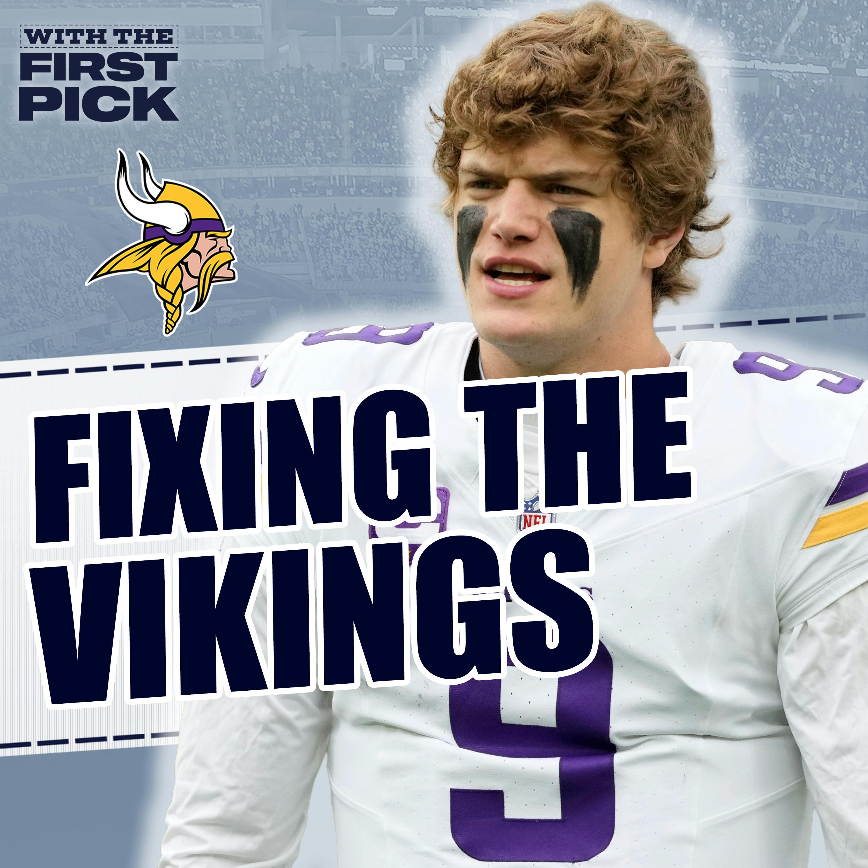 How to FIX The Minnesota Vikings This Offseason How to FIX The Minnesota Vikings This Offseason