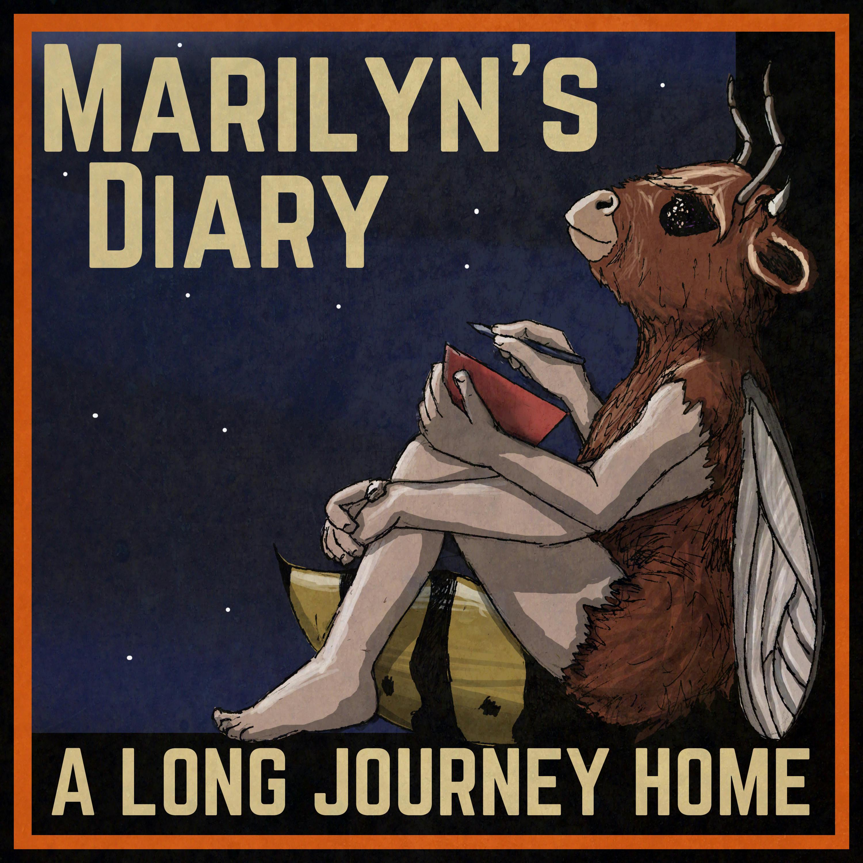 Marilyn’s Diary: A Long Journey Home - E08