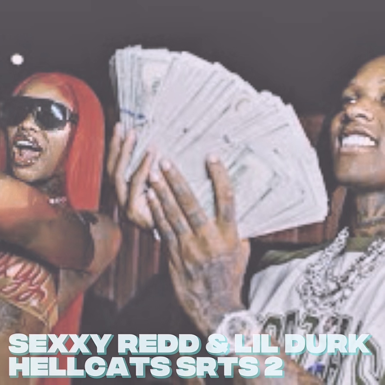 Sexxy Red & Lil Durk - HELLCATS SRTS 2 episode artwork