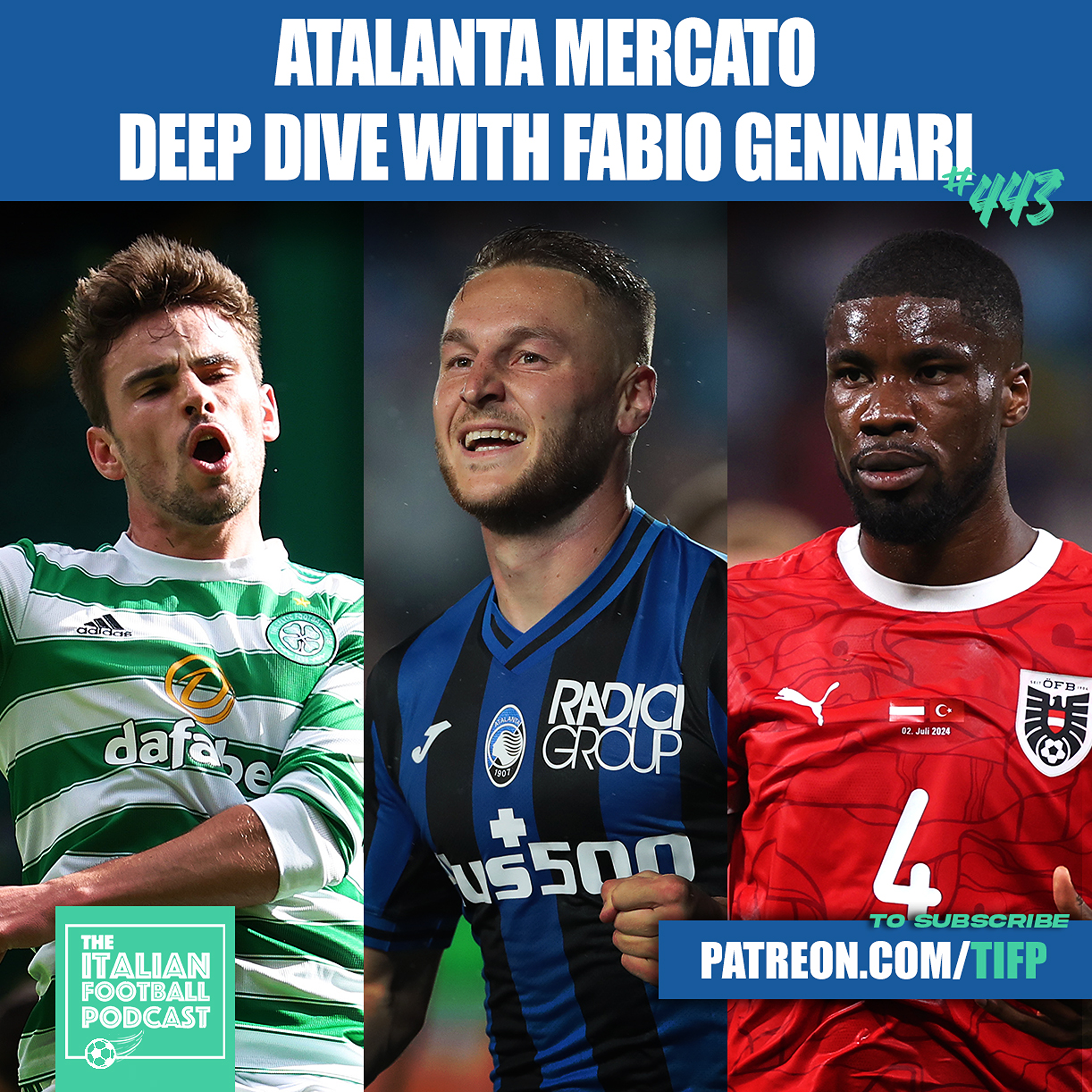 Matt O'Riley & Kevin Danso In? Teun Koopmeiners Out: Atalanta Summer Transfer Plans (Ep. 443)