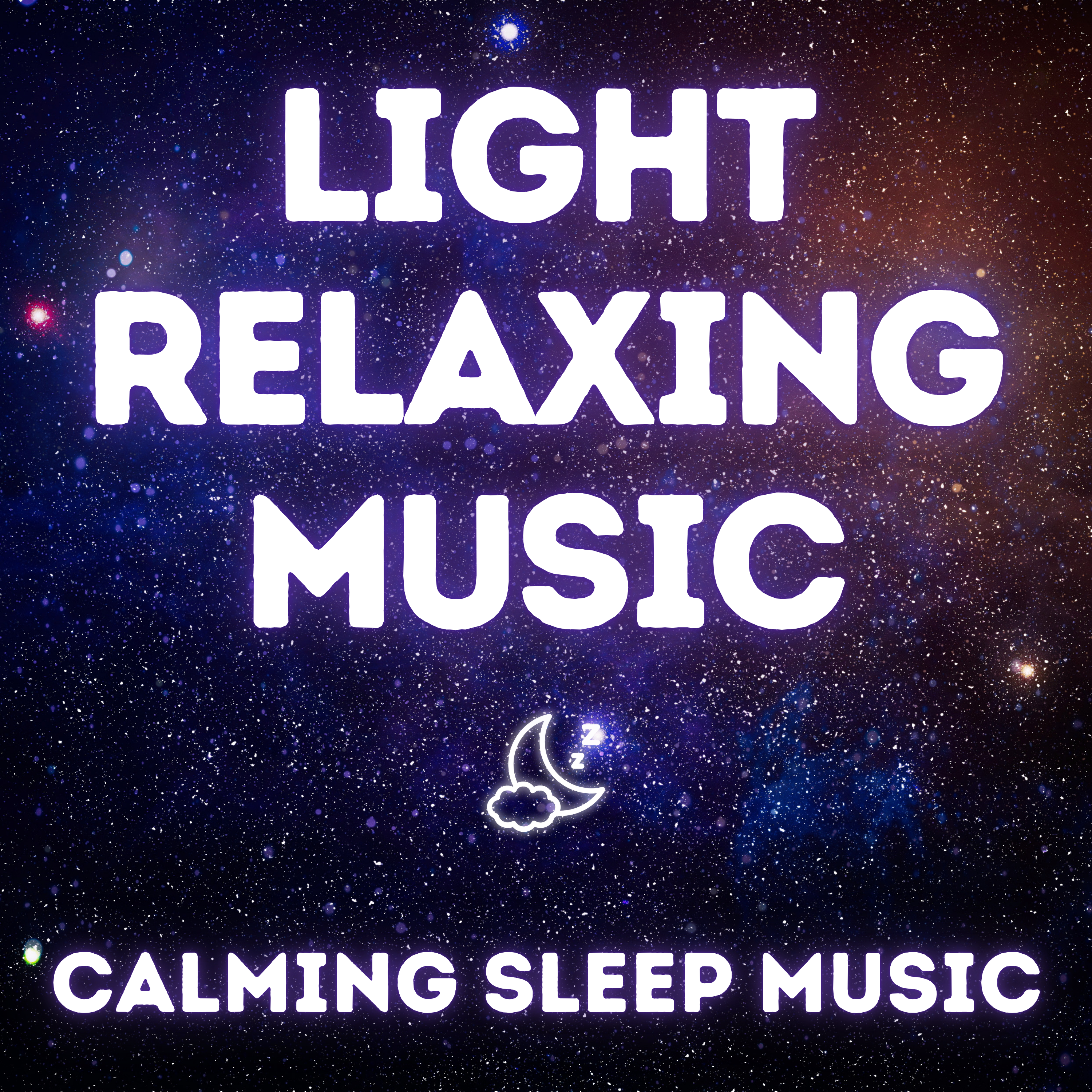 Light Relaxing Music for Sleep