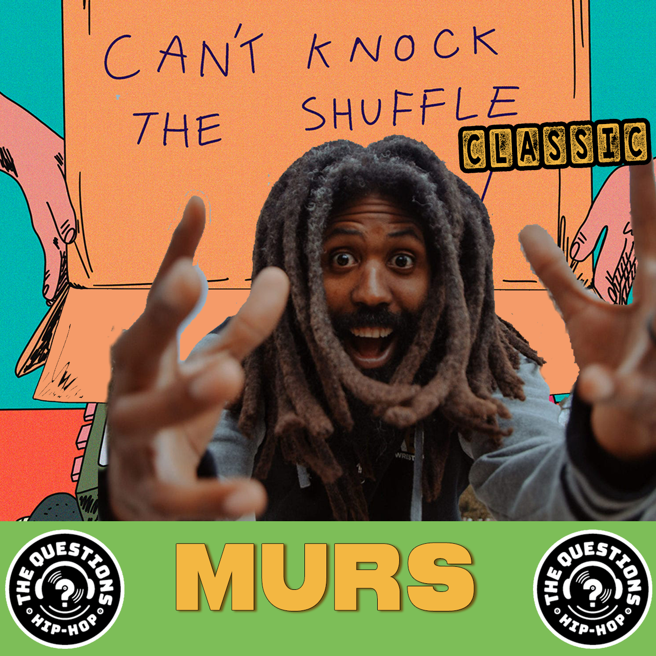 Can't Knock the Shuffle (Classic) - Murs