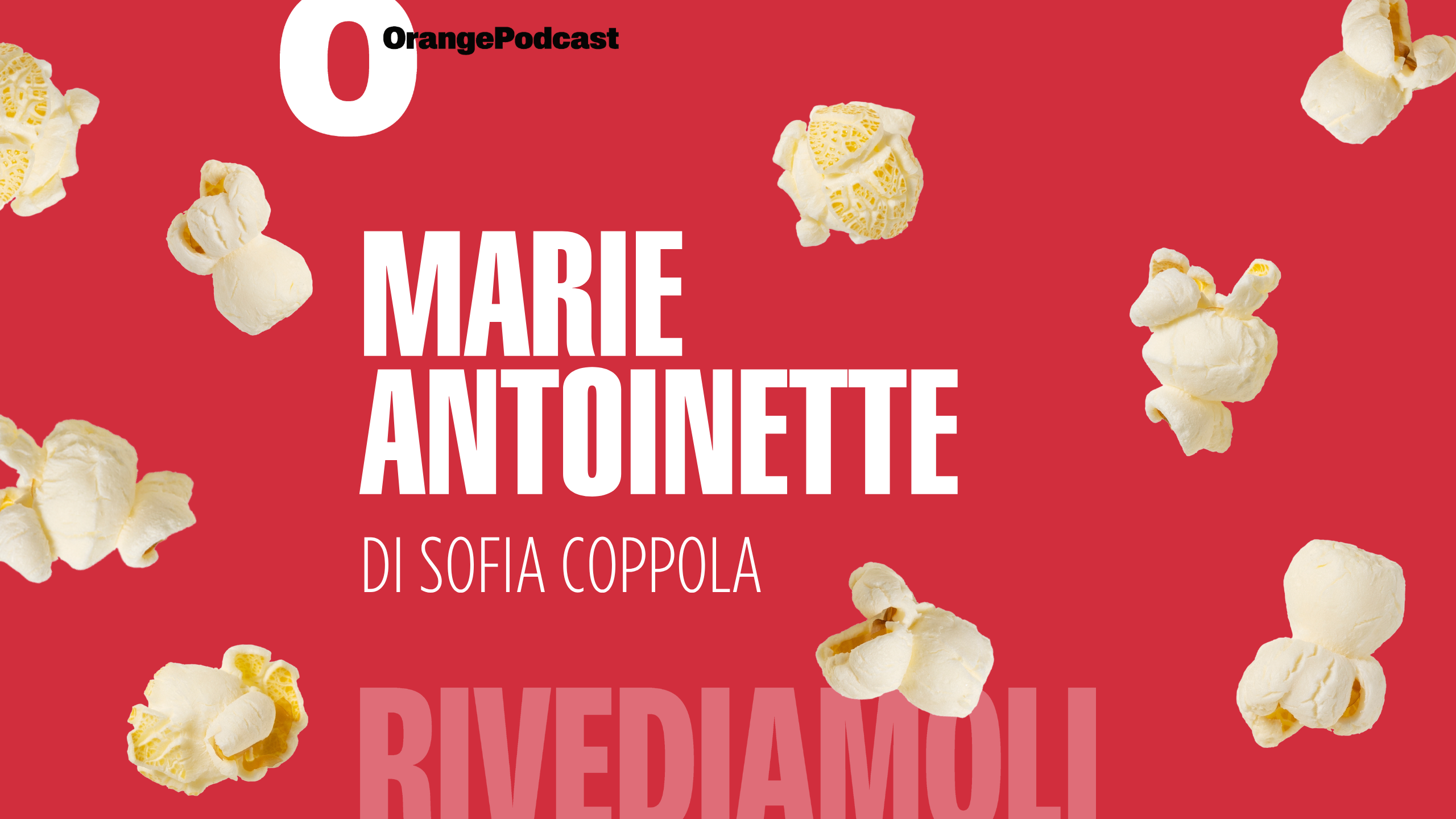 Marie Antoinette, di Sofia Coppola episode artwork