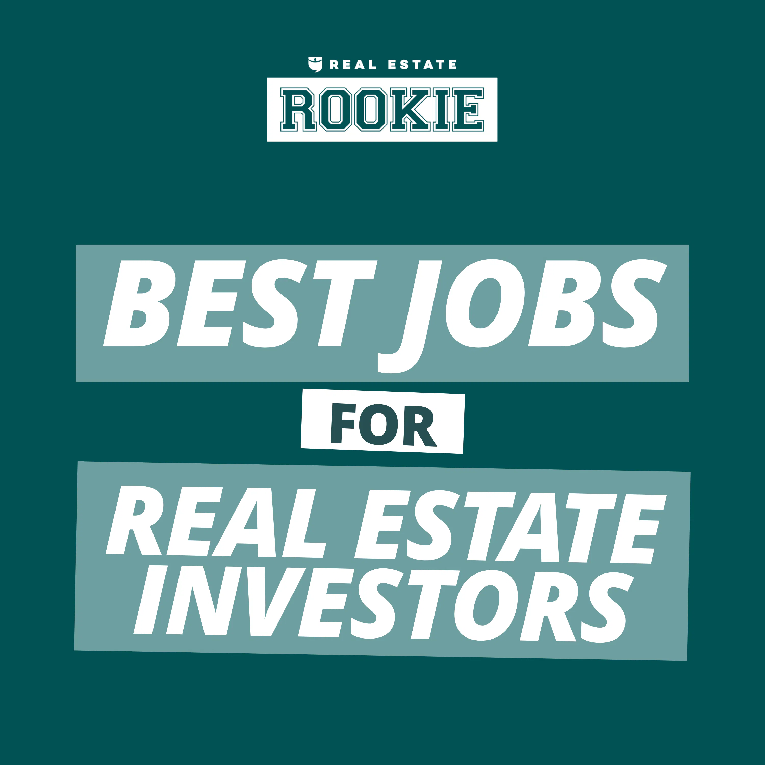 158: Rookie Reply: The Best Career Moves for an Aspiring Real Estate Investor