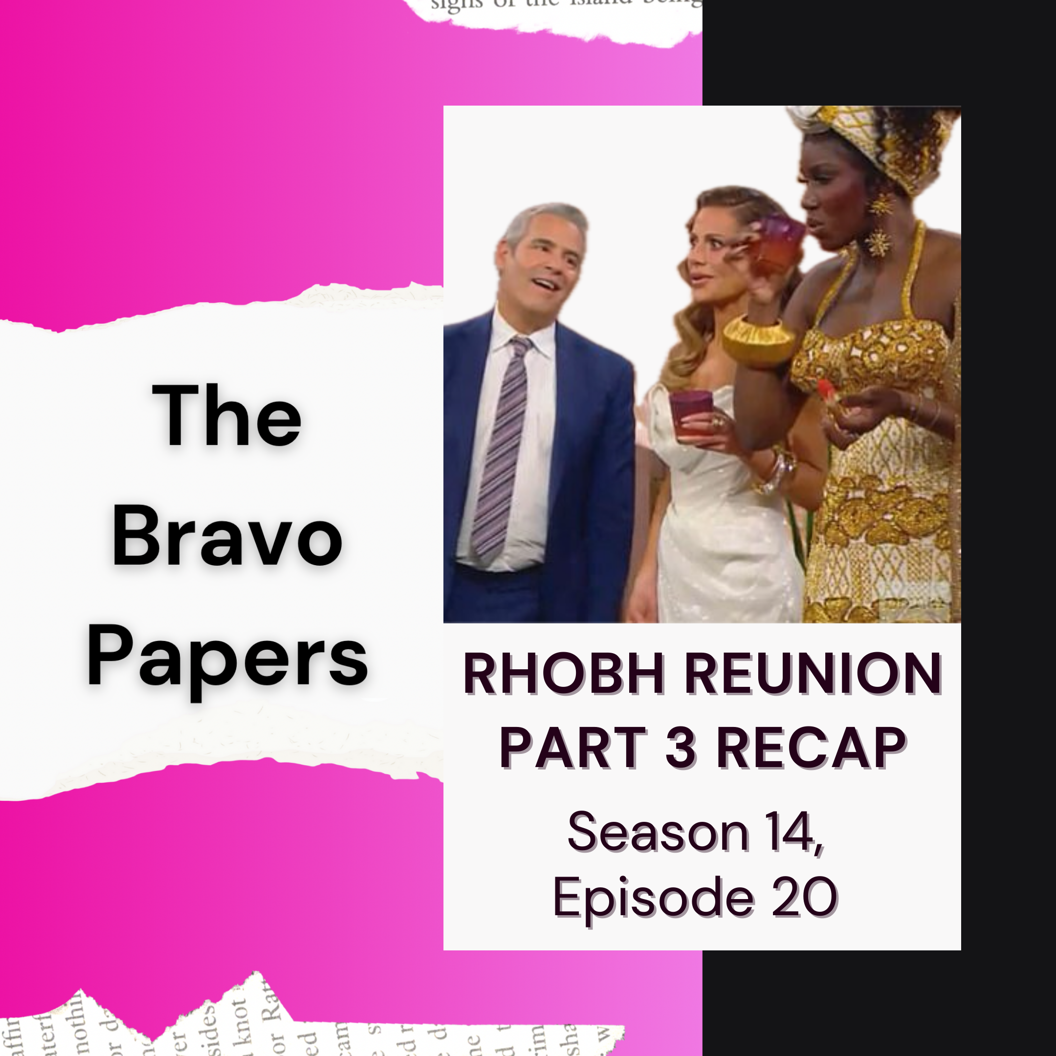 💎 RHOBH Season 14 Reunion Part 3 Recap!